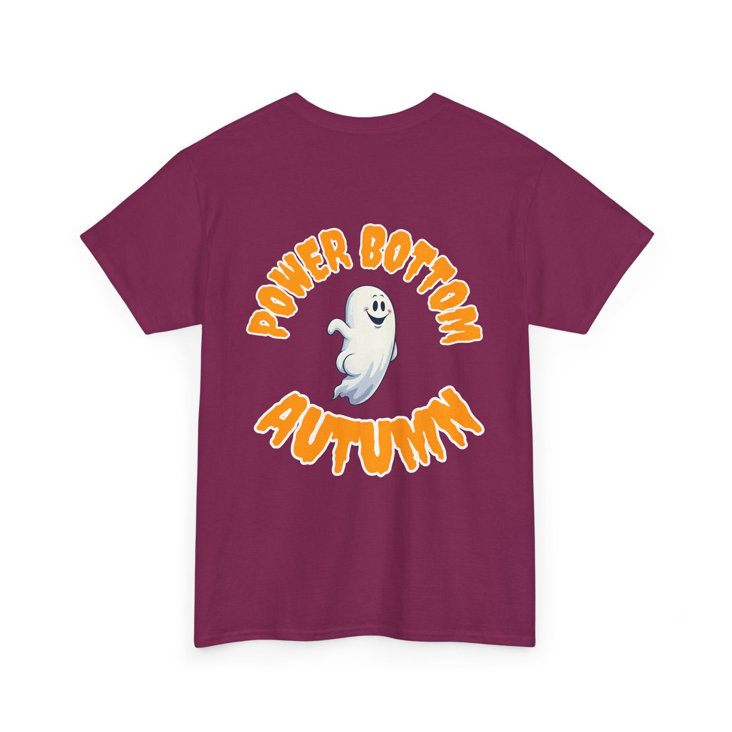 'Power Bottom Autumn' White Ghost // Halloween Ghost Unisex Heavy Cotton Tee