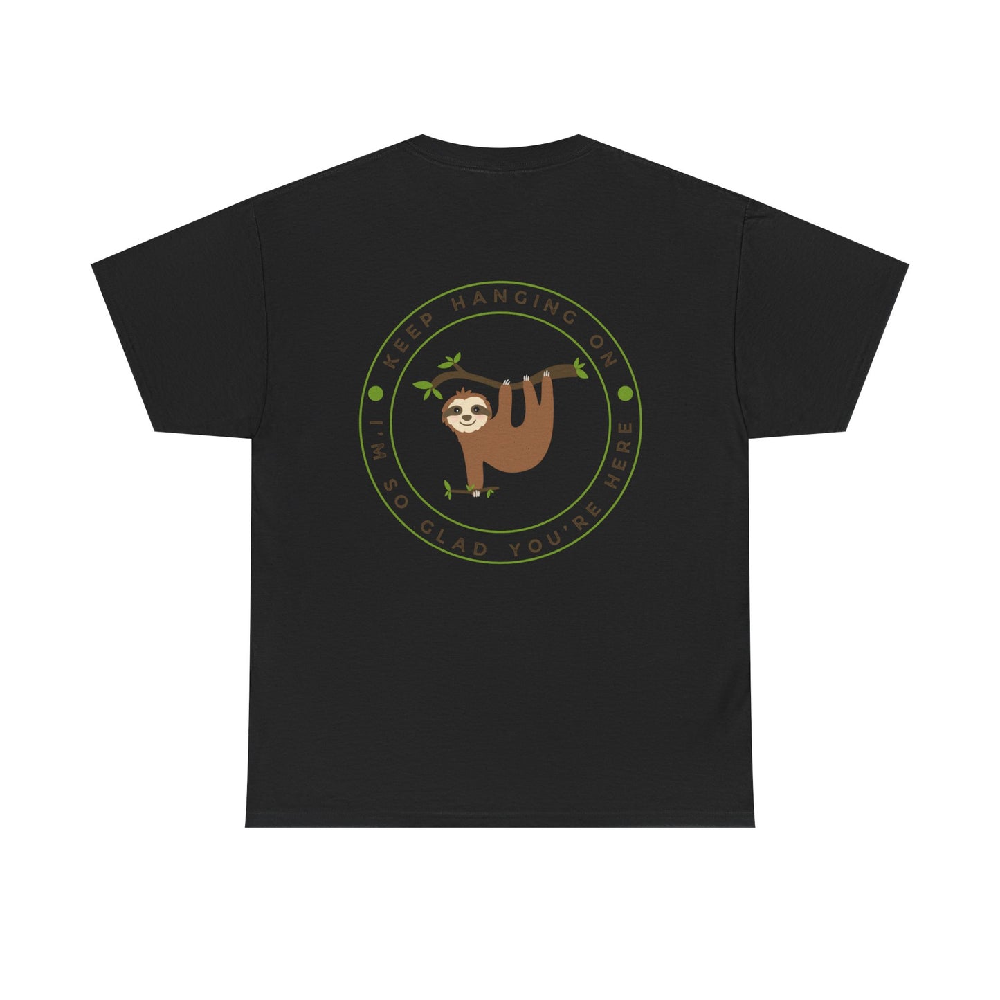 Keep Hangin' On - Sloth // Unisex Heavy Cotton Tee - Motivational