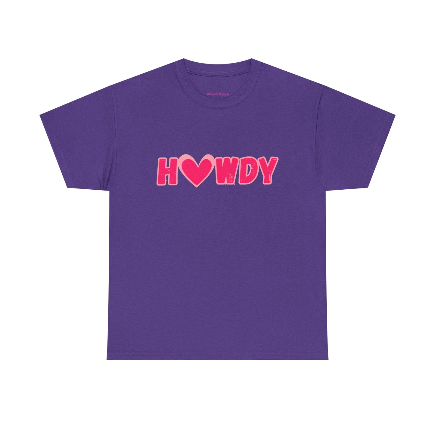 H<3WDY // Fun Howdy Graphic Unisex Heavy Cotton Tee