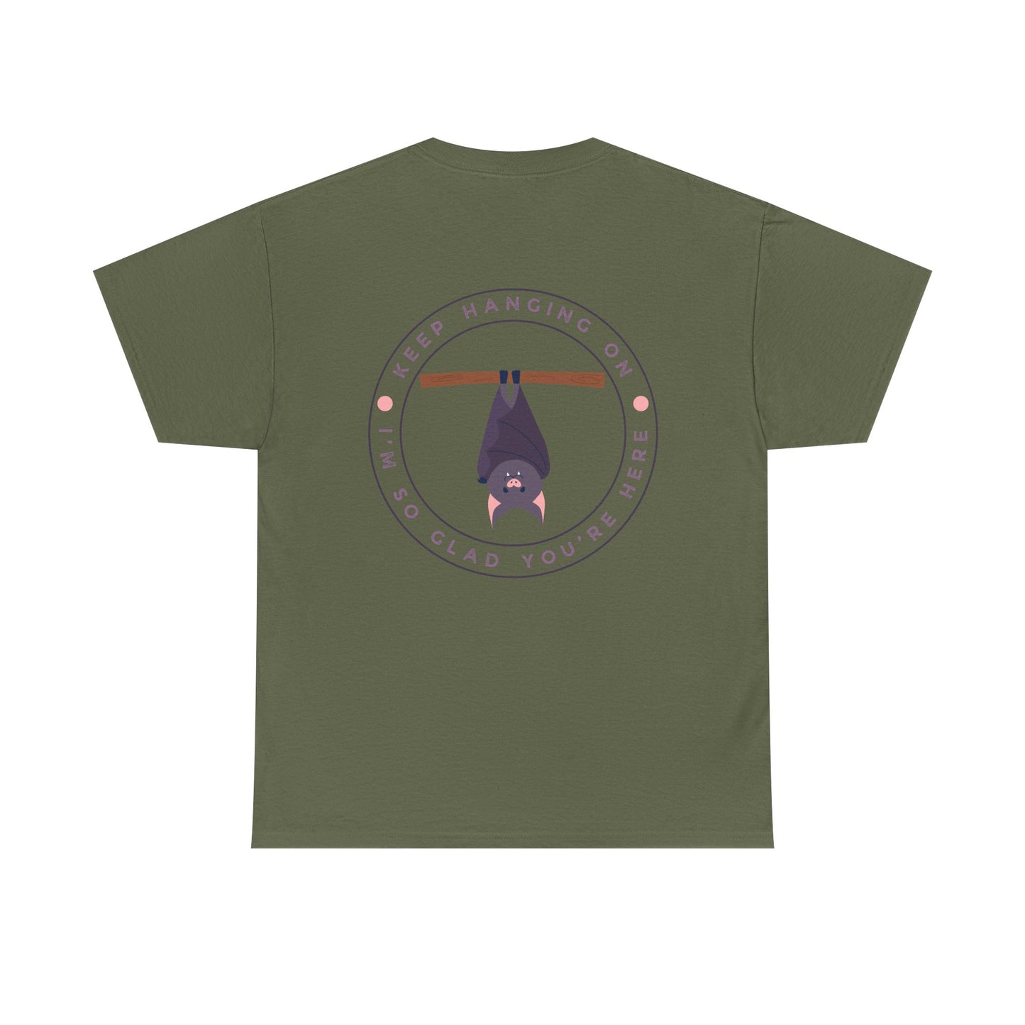 Keep Hangin' On - Bat // Inspirational Unisex Heavy Cotton Tee - 'You Matter' & 'Keep Hanging On' Design