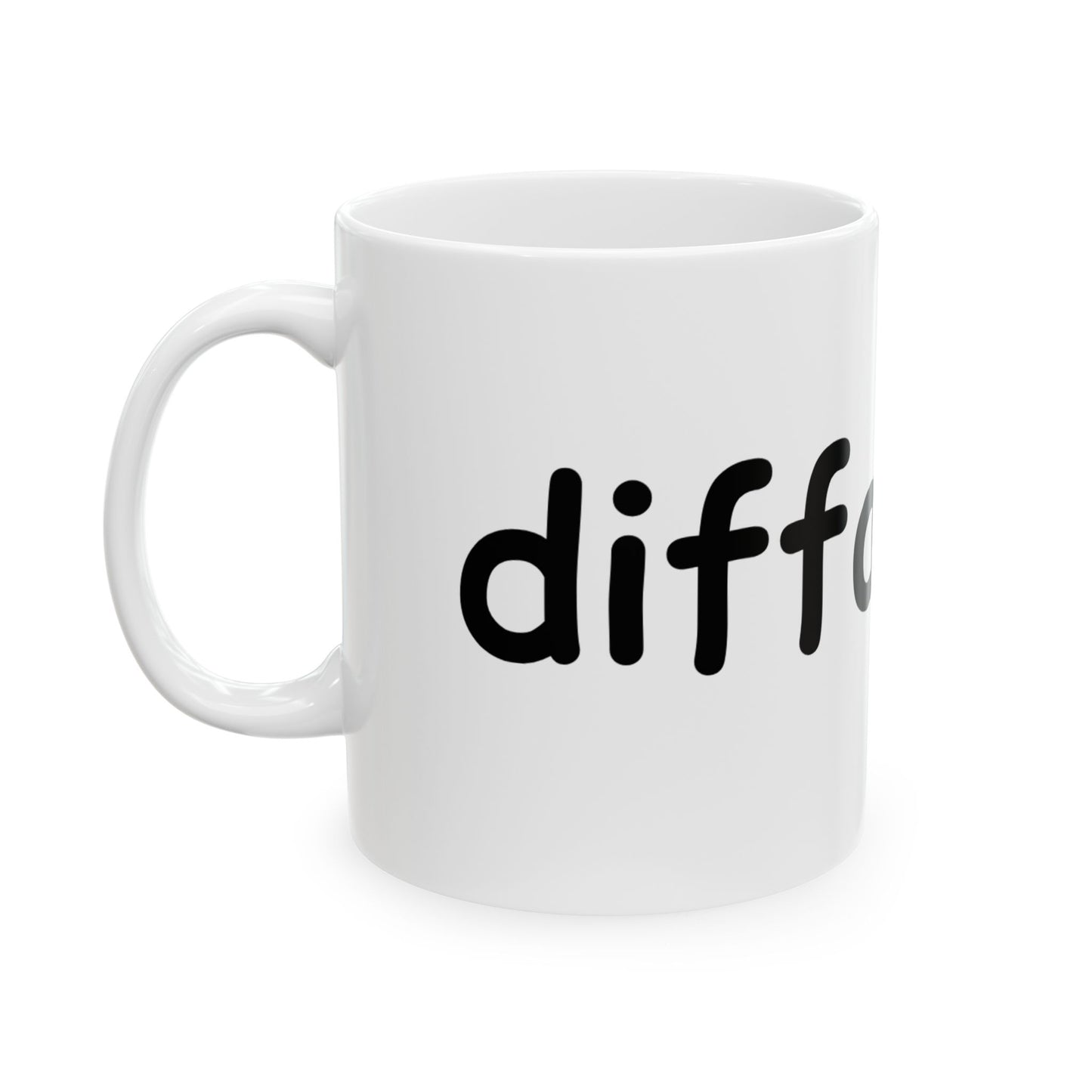 diffability // Ceramic Mug, (11oz, 15oz)