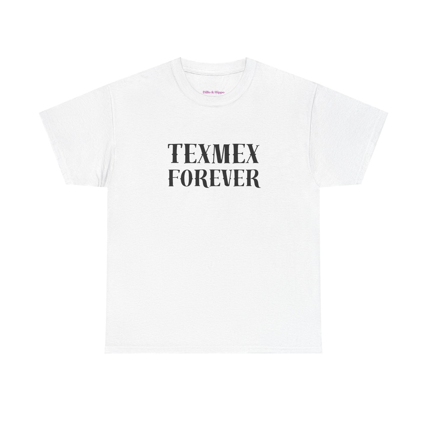 TexMex Forever Unisex Heavy Cotton Tee - Casual Style T-Shirt for Food Lovers