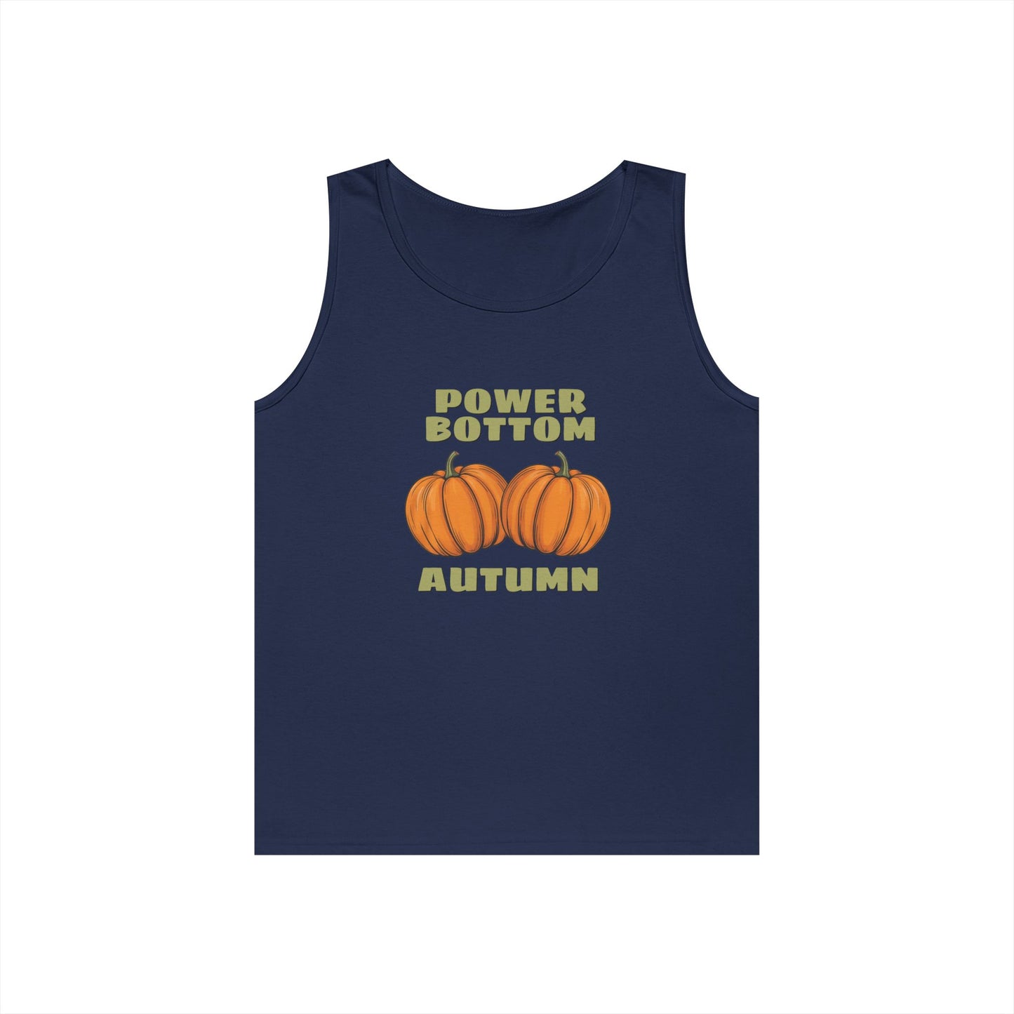 Power Bottom Autumn - Pumpkins // Unisex Heavy Cotton Tank Top - Fall Vibes