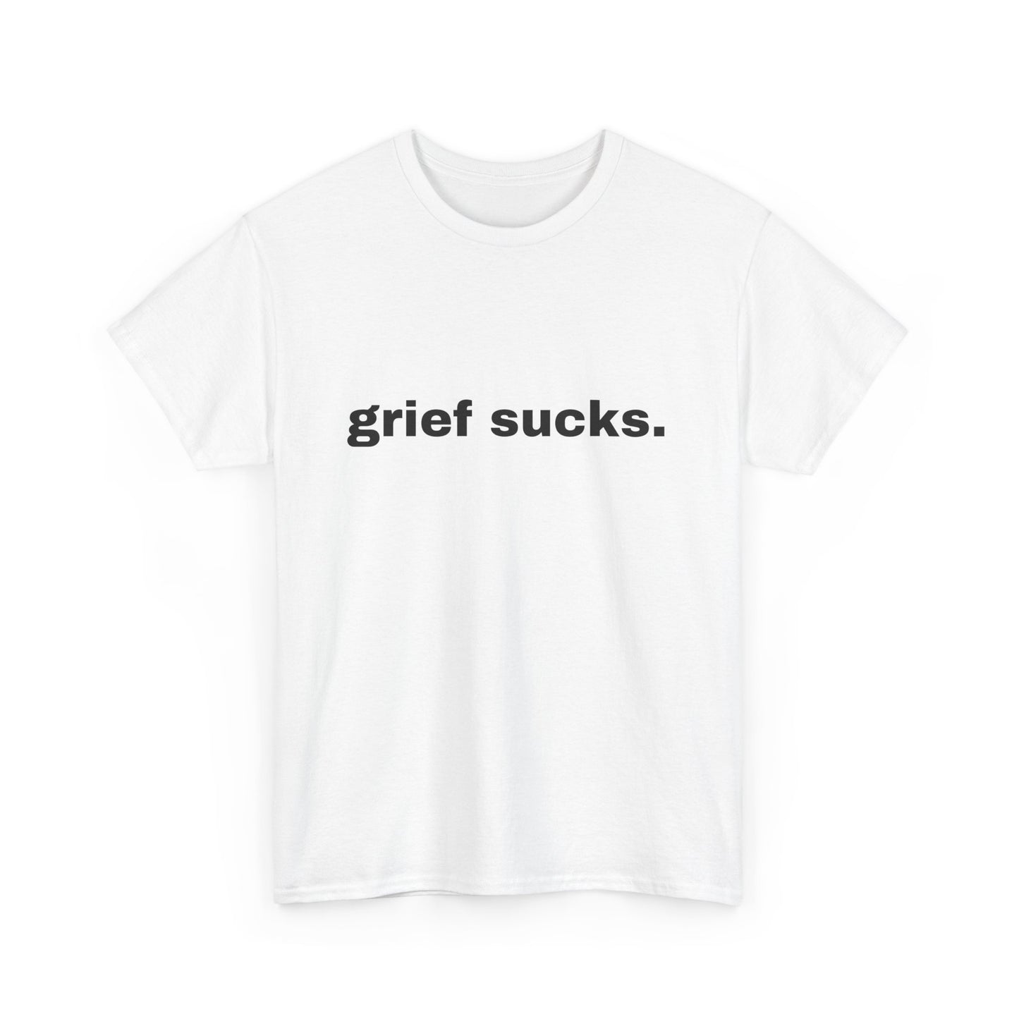 Grief Sucks // Short Sleeve Tee