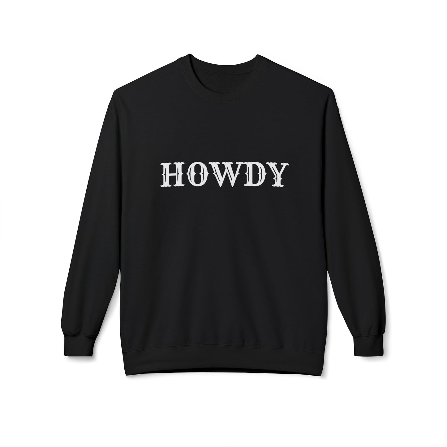 Howdy // Unisex Midweight Softstyle Fleece Crewneck Sweatshirt