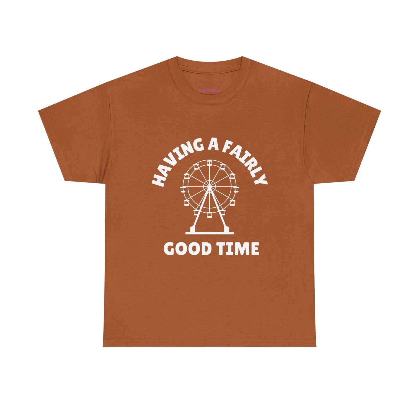 Having A Fairly Good Time // Ferris Wheel Good Time Punny Unisex Heavy Cotton Tee