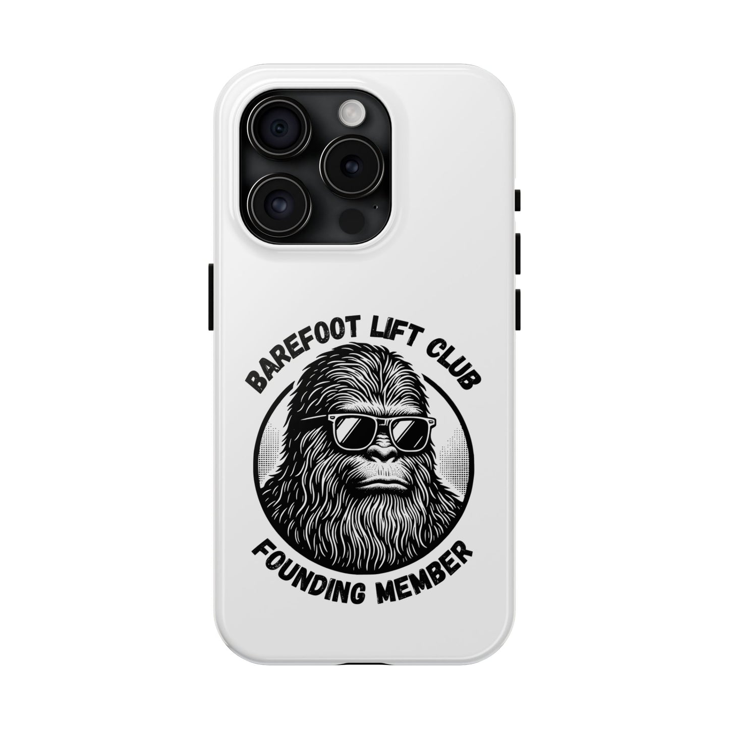 Barefoot Lift Club Founding Member // Phone Case