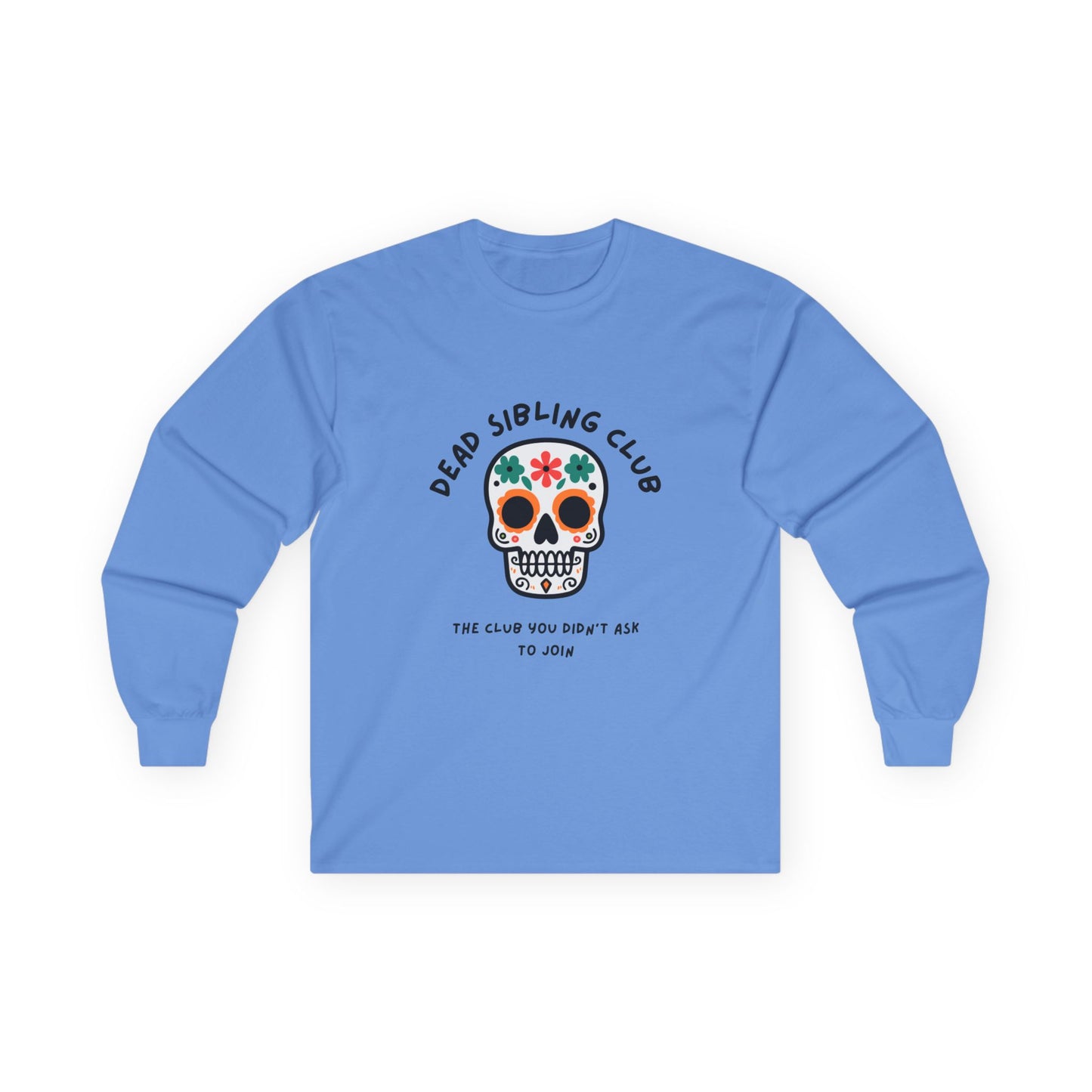 Dead Sibling Club Skull // Unisex Ultra Cotton Long Sleeve Tee