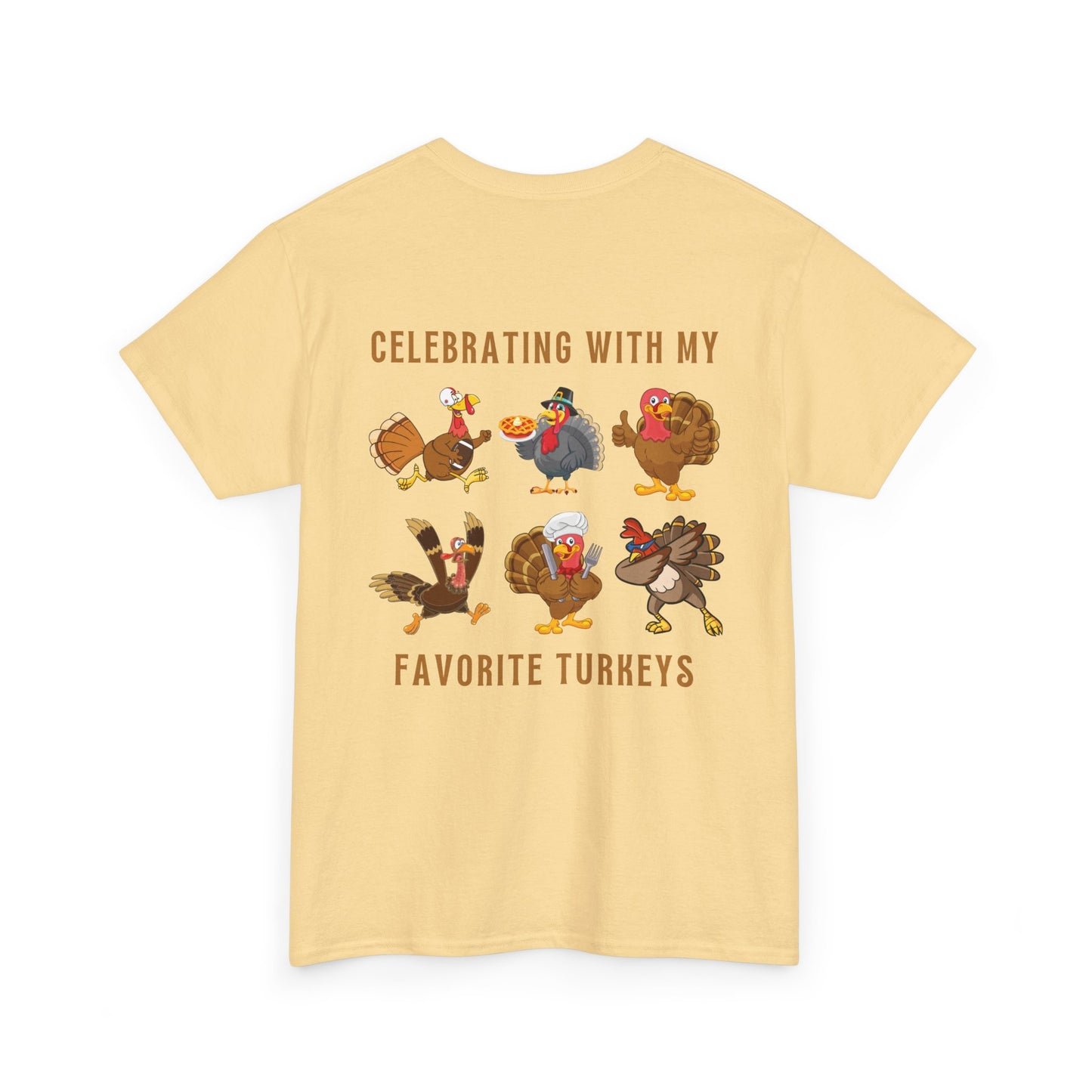 Thanksgiving with My Favorite Turkeys // Unisex Jersey Short Sleeve Tee