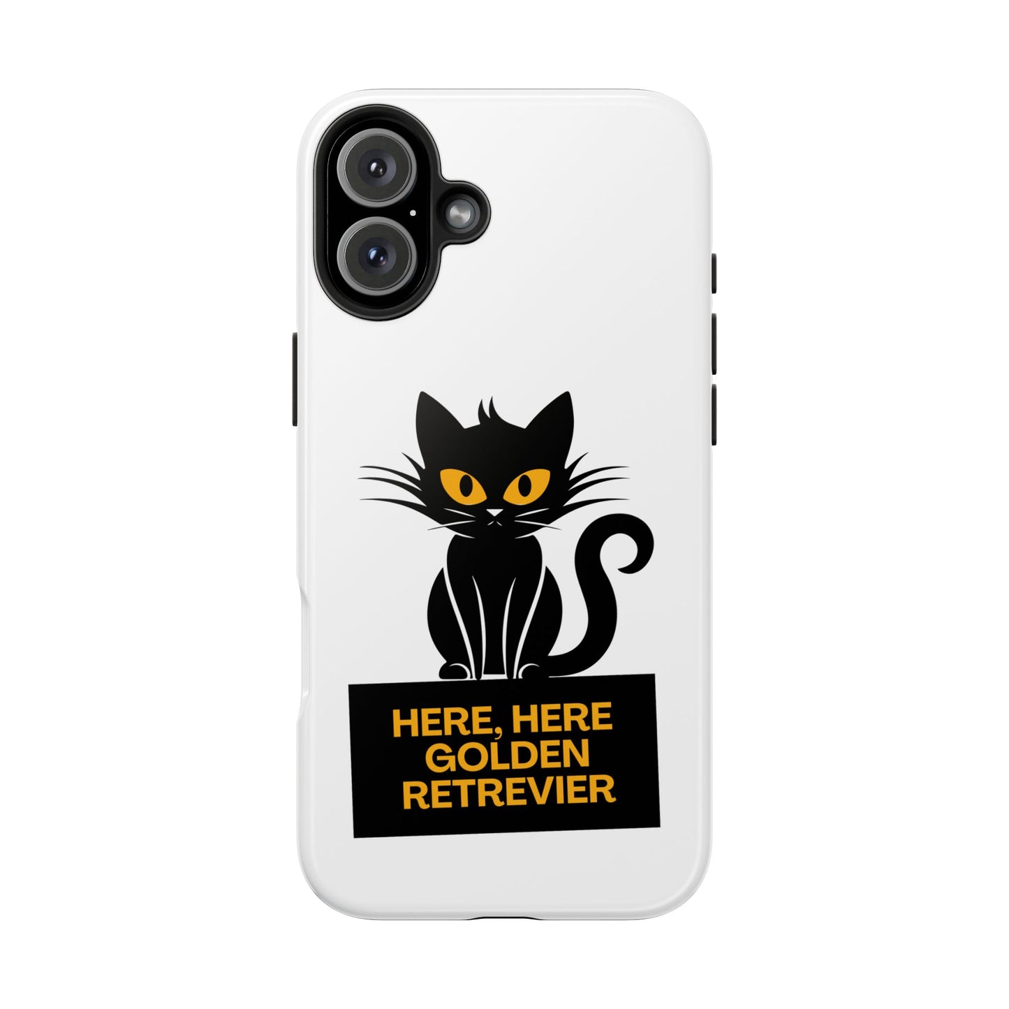 Here, Here Golden Retriever // Phone Case