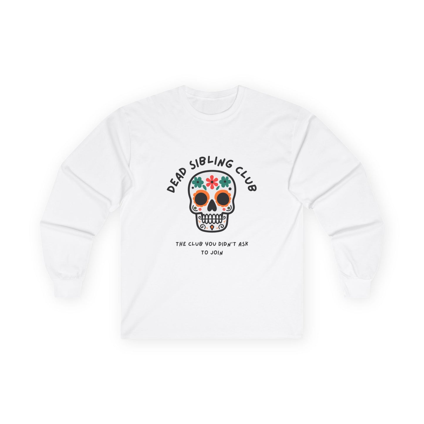 Dead Sibling Club Skull // Unisex Ultra Cotton Long Sleeve Tee