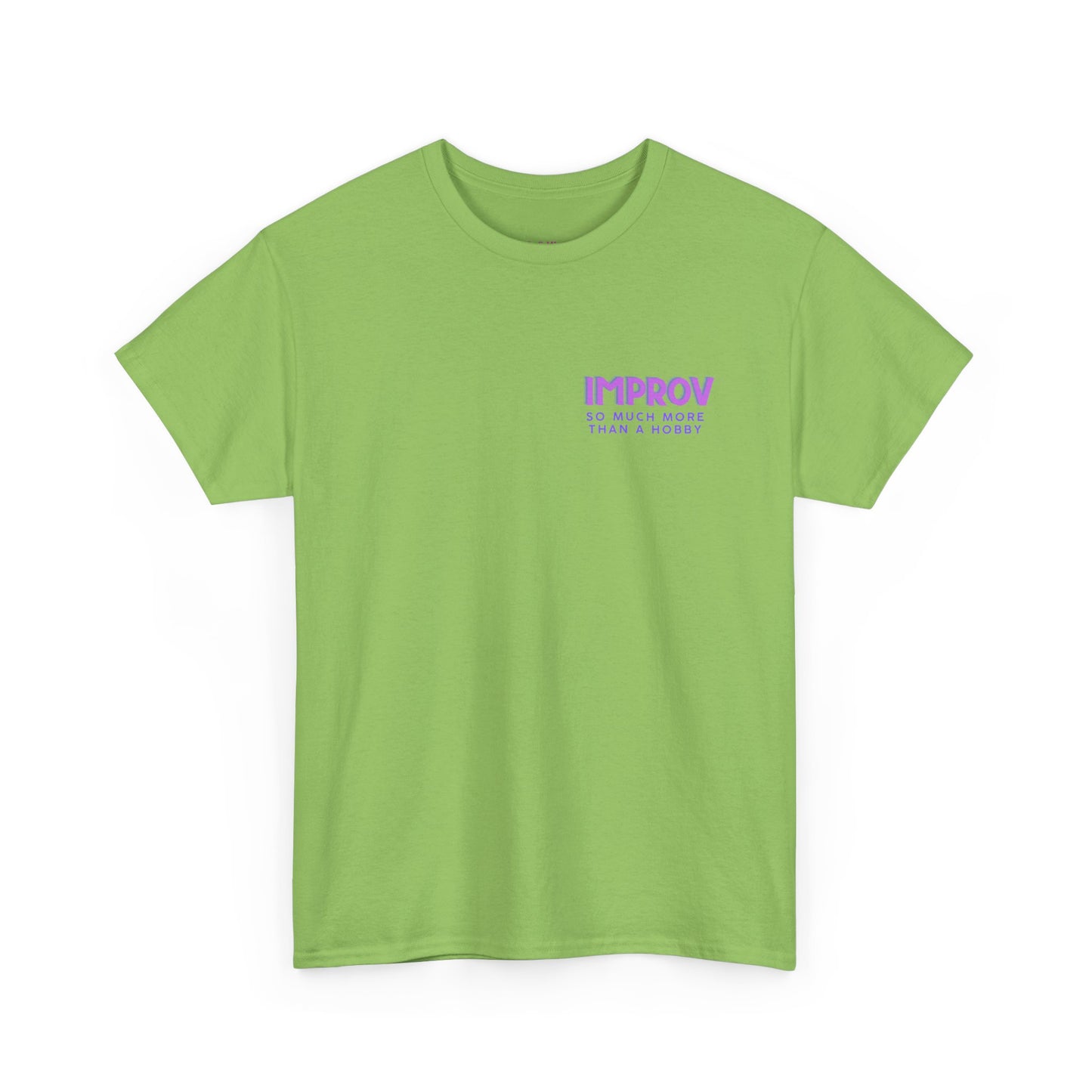 Improv, Multi Color "Yes, And" Double-sided // Colorful Affirmation Unisex Heavy Cotton Tee