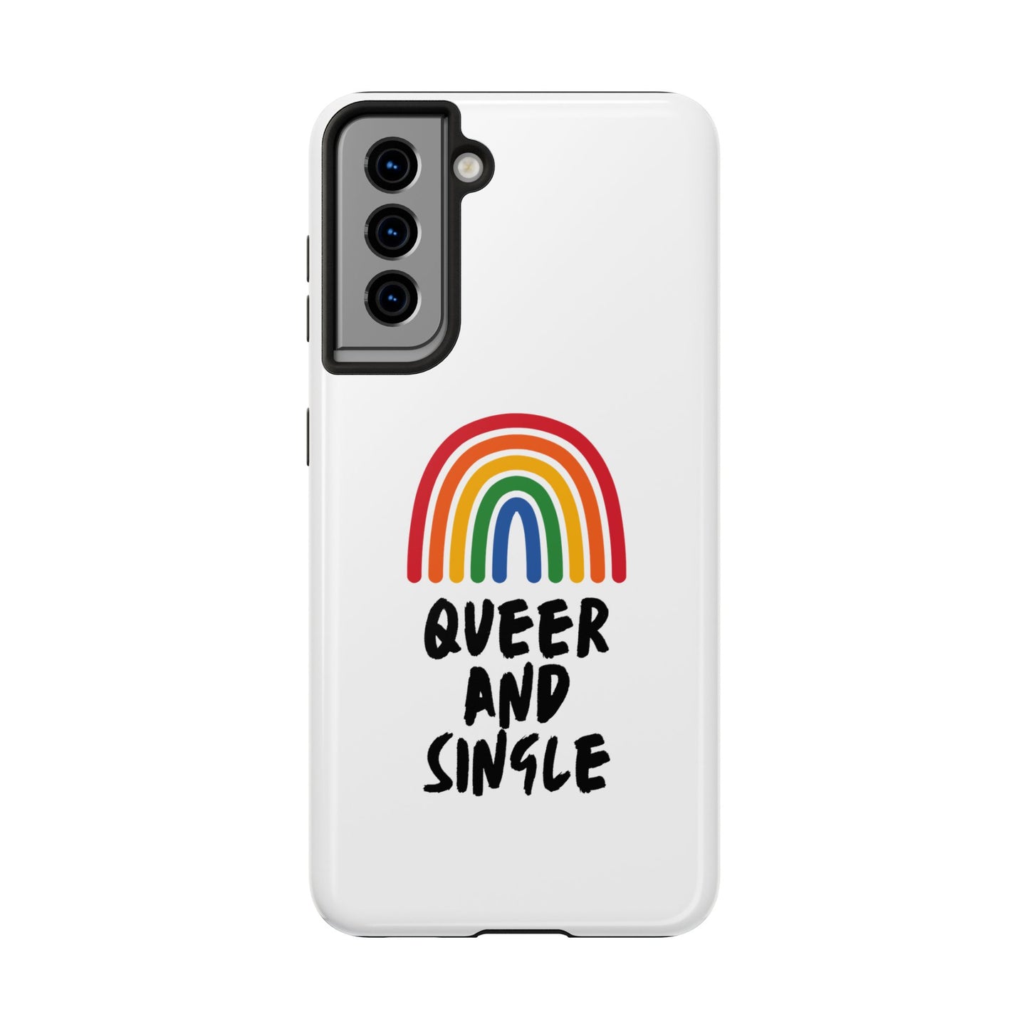 Queer and Single // Phone Case