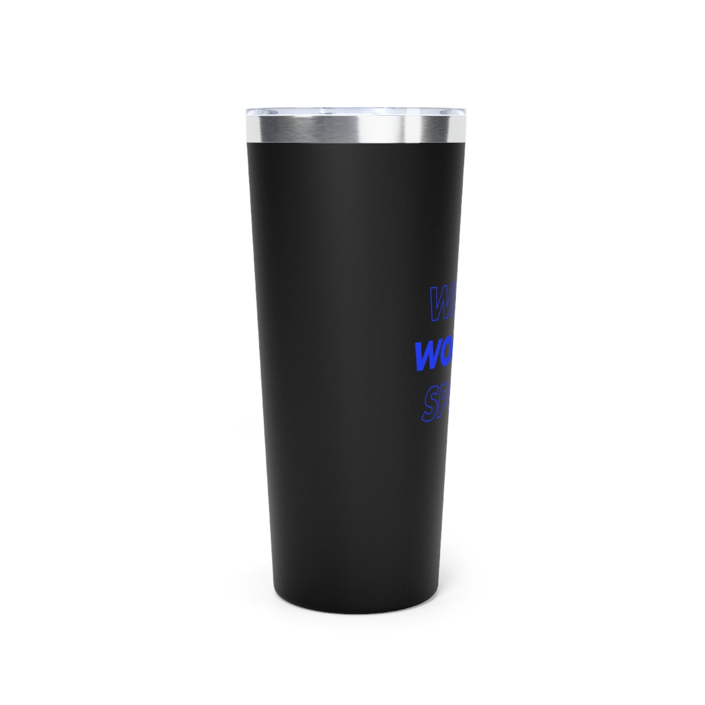 Watch Women's Sports // Copper Vacuum Insulated Tumbler, 22oz - Blue Text