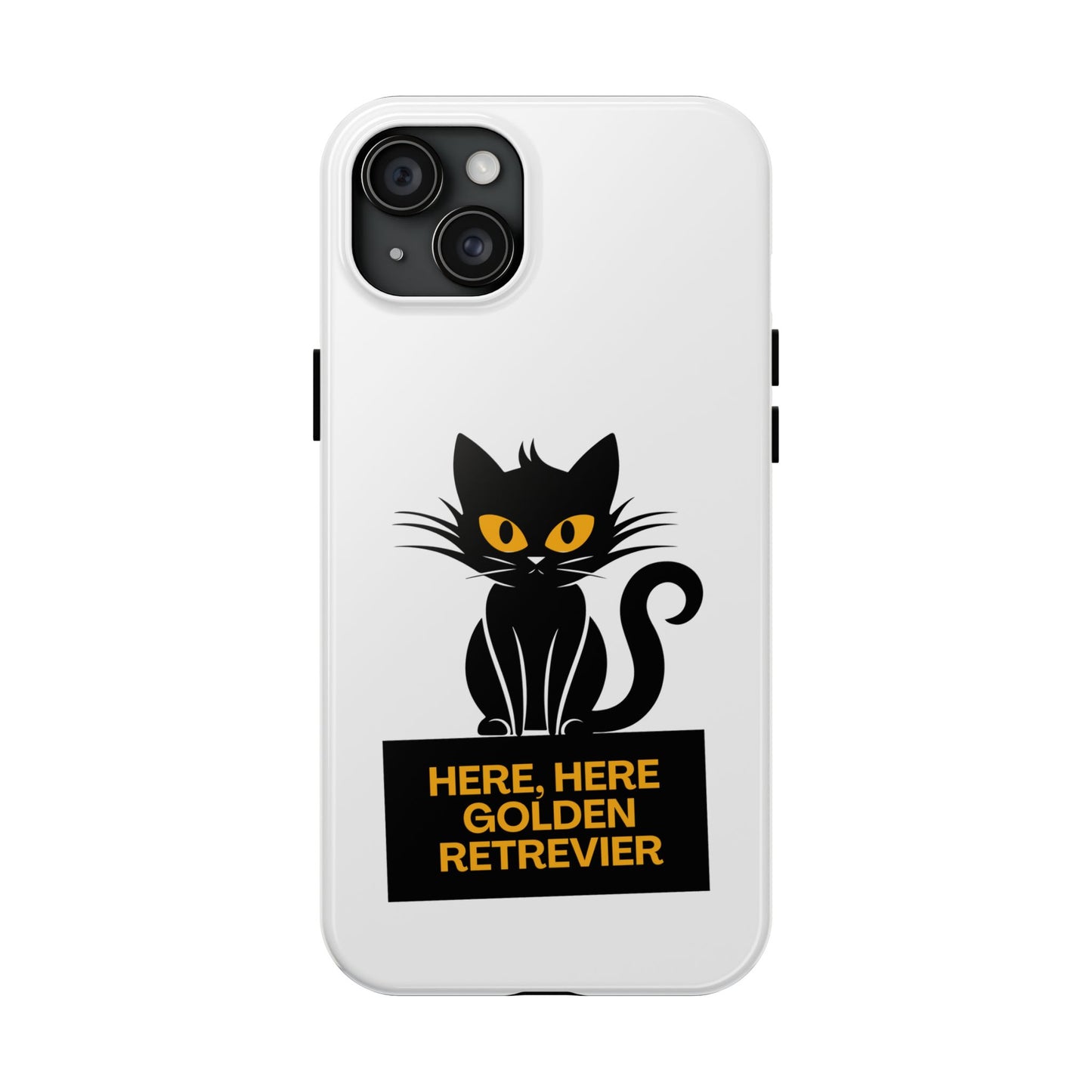 Here, Here Golden Retriever // Phone Case