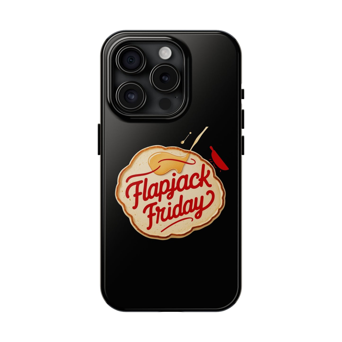 Flapjack Friday // Phone Case