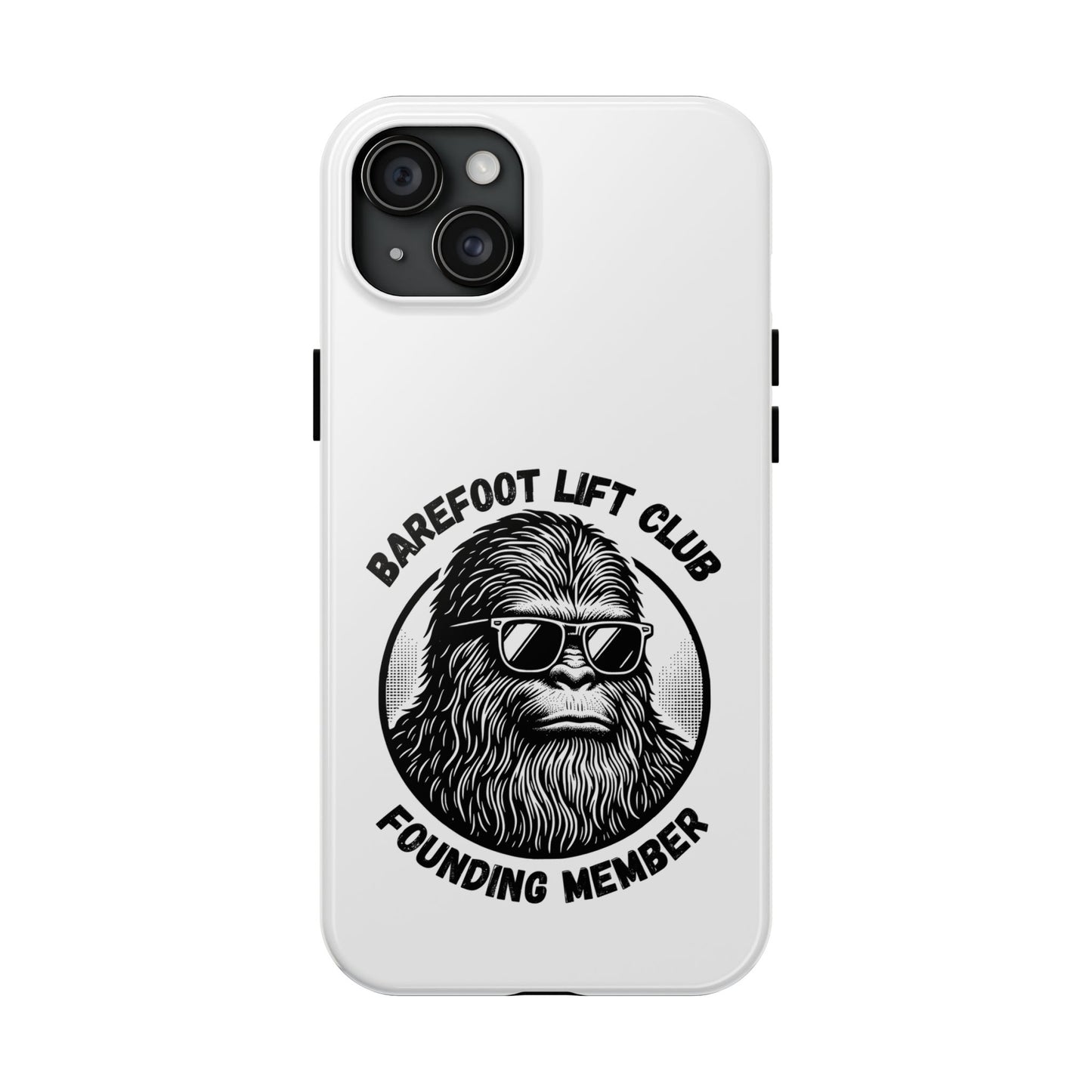 Barefoot Lift Club Founding Member // Phone Case