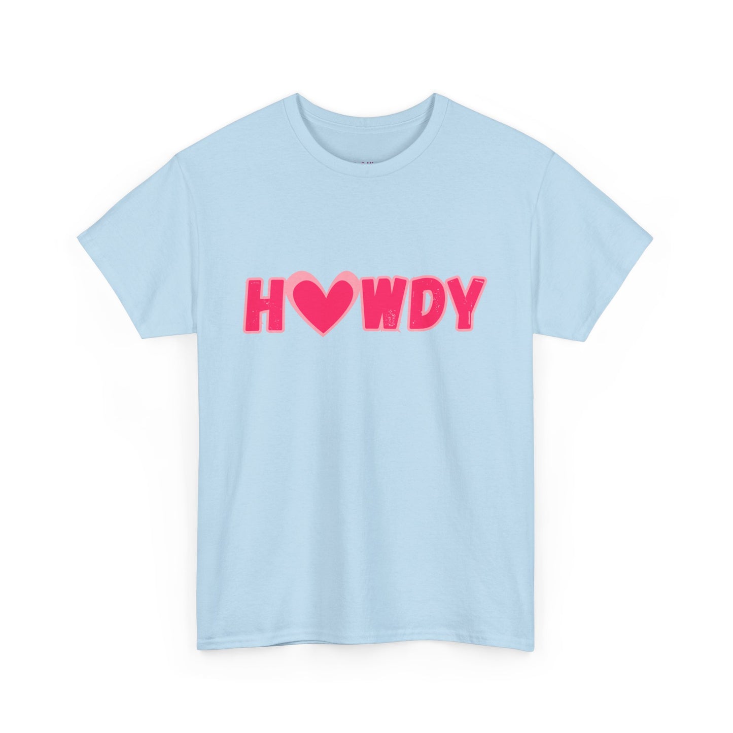 H<3WDY // Fun Howdy Graphic Unisex Heavy Cotton Tee