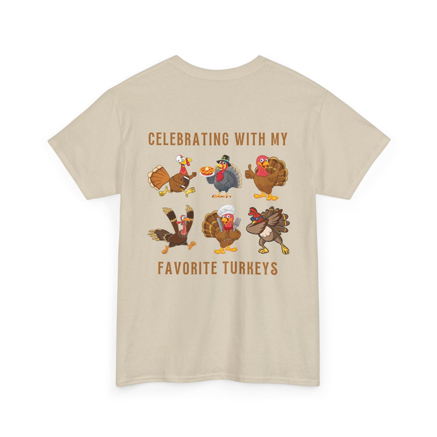 Thanksgiving with My Favorite Turkeys // Unisex Jersey Short Sleeve Tee