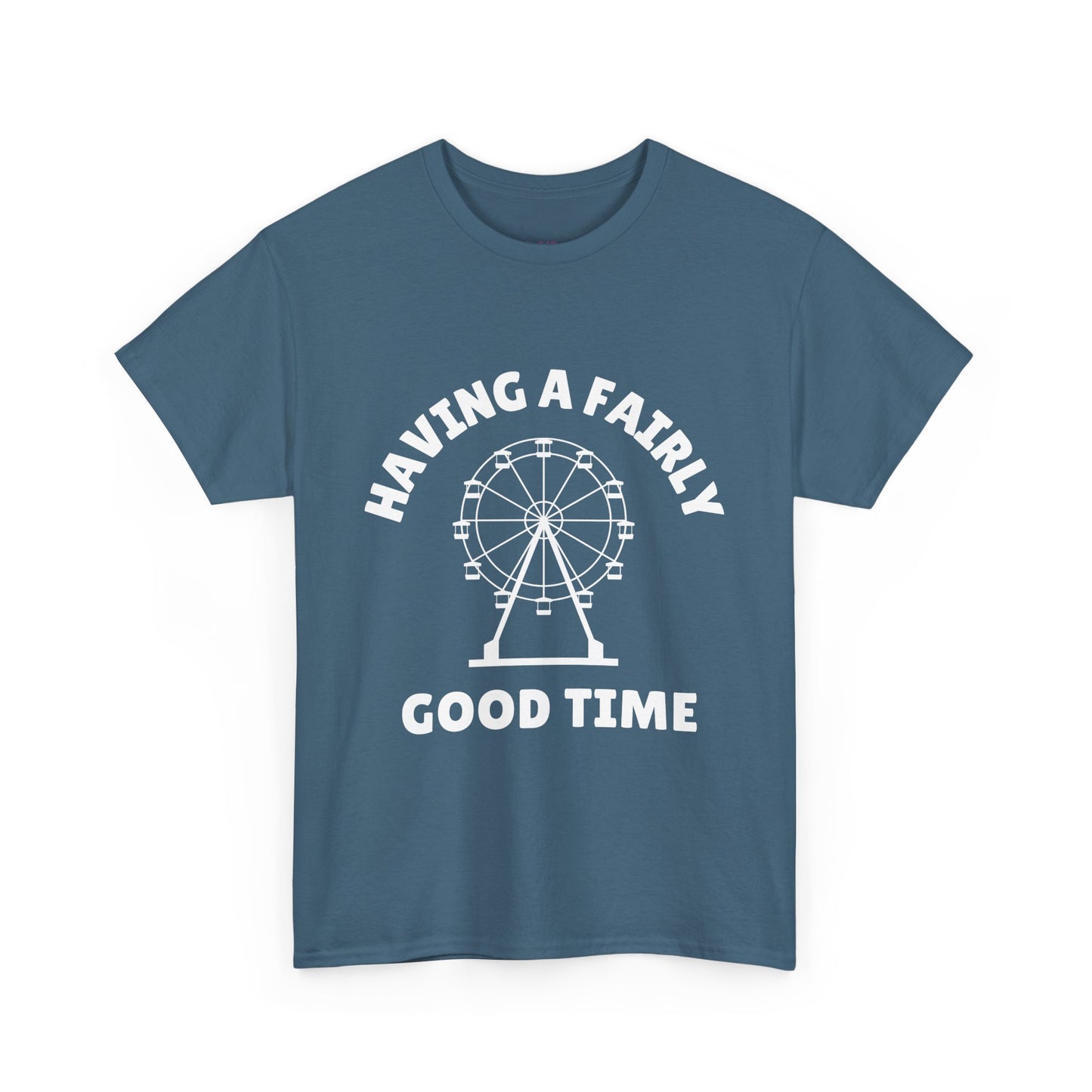 Having A Fairly Good Time // Ferris Wheel Good Time Punny Unisex Heavy Cotton Tee