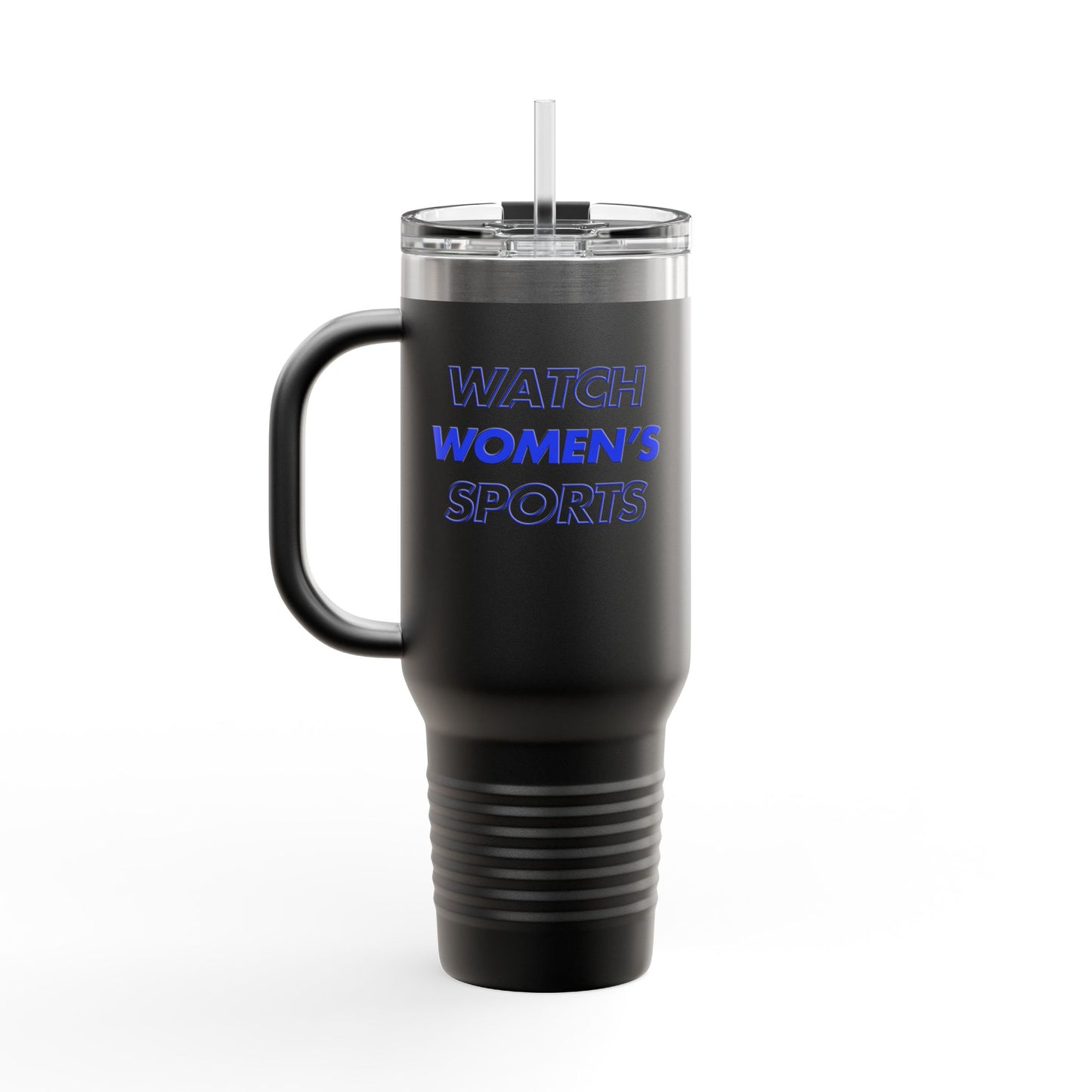 Watch Women's Sports // Insulated Travel Mug, 40oz - Blue Text