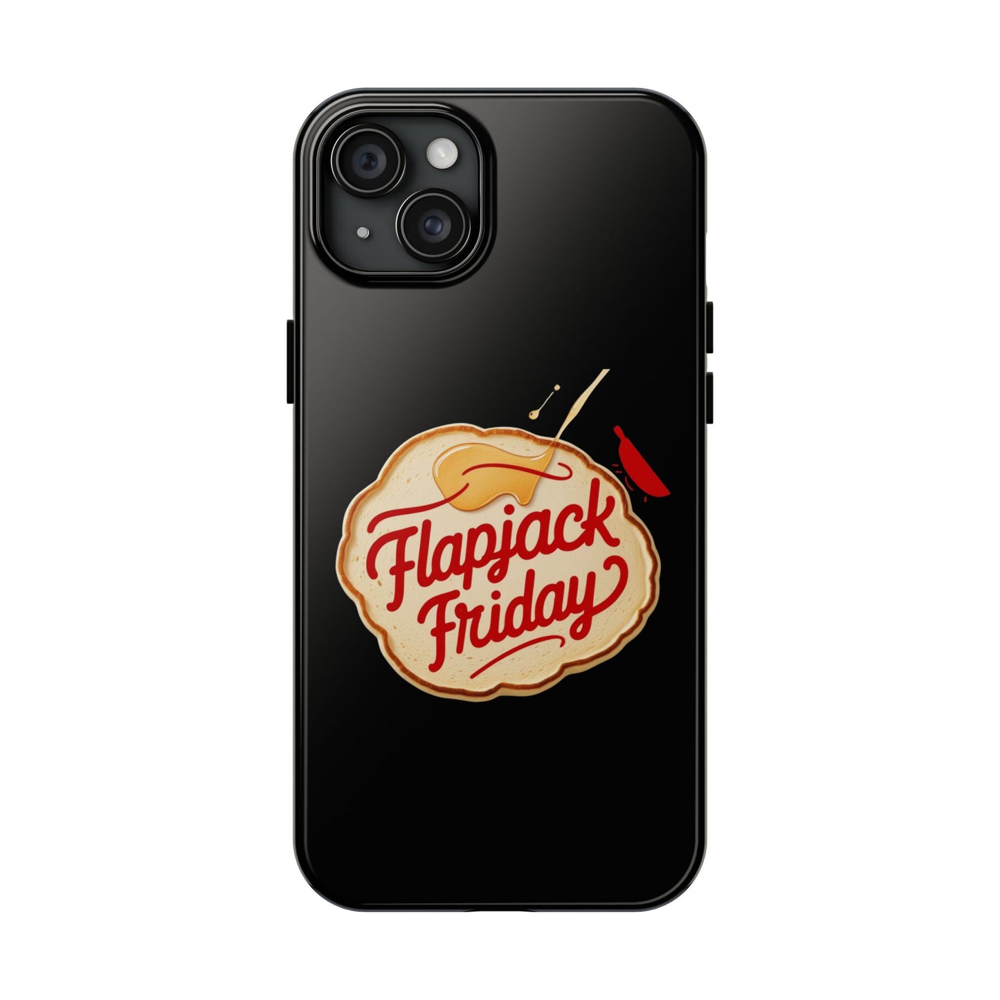 Flapjack Friday // Phone Case