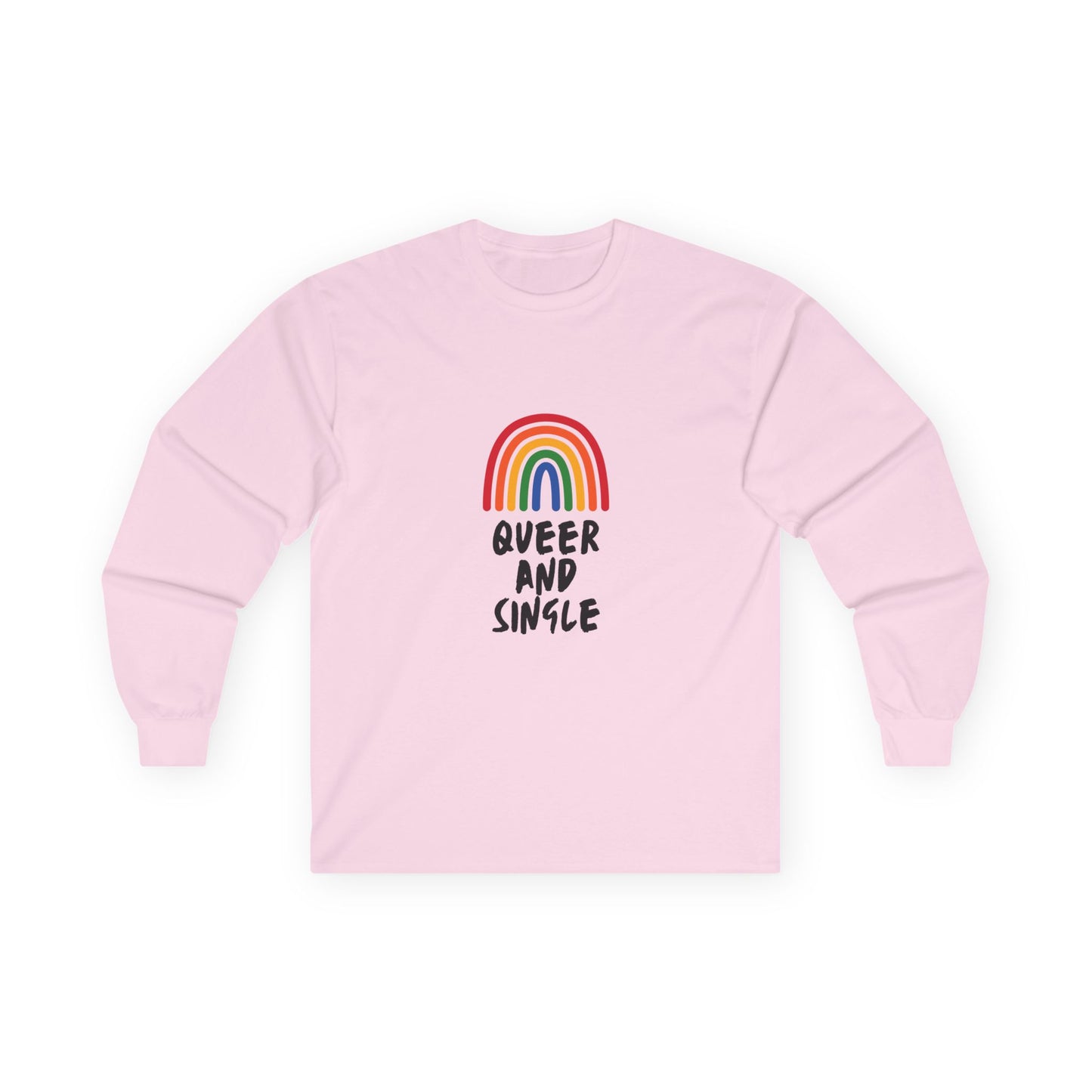 Queer and Single Rainbow // Unisex Ultra Cotton Long Sleeve Tee