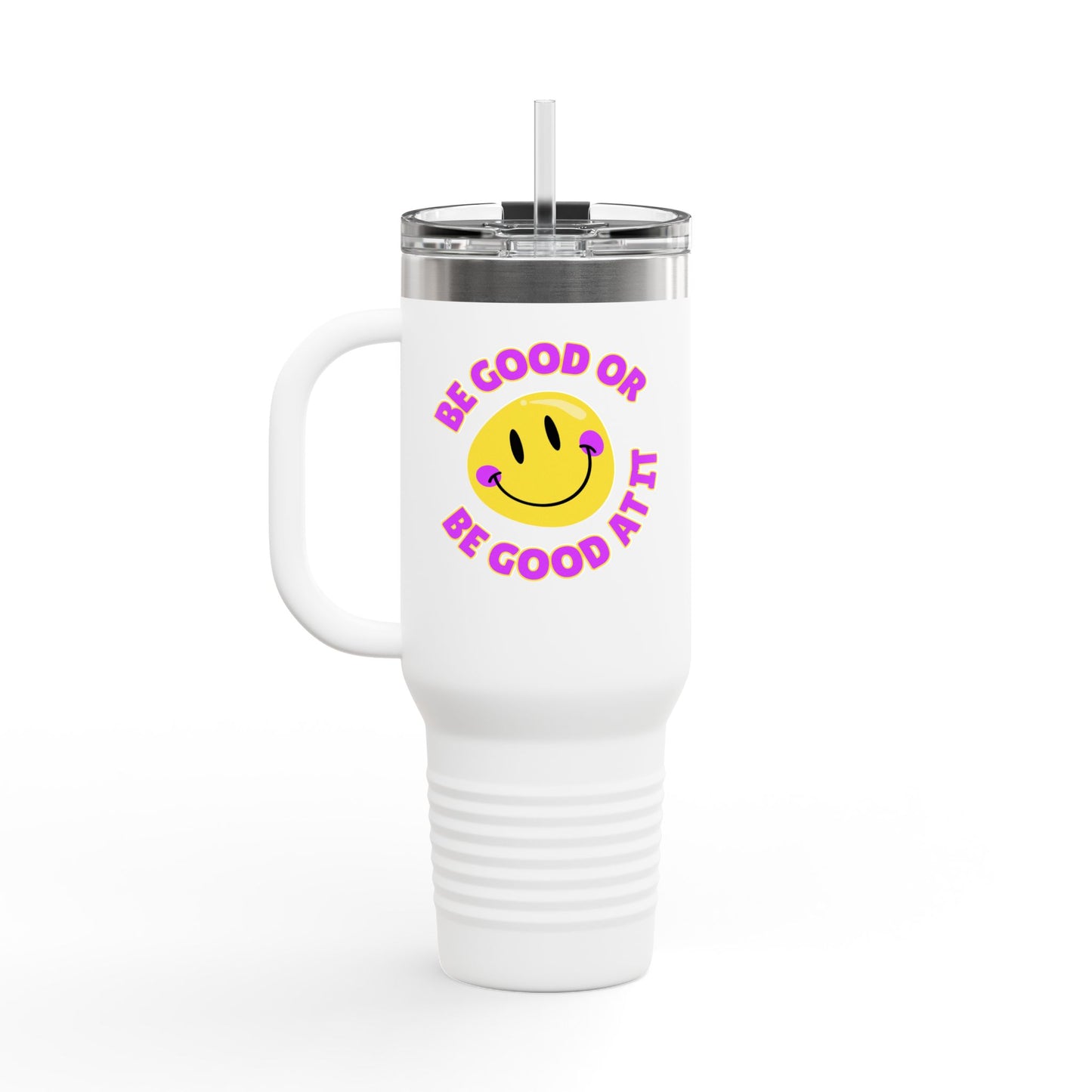 Be Good or Be Good At It Crooked Smiley // Insulated Travel Mug, 40oz - Blue Text