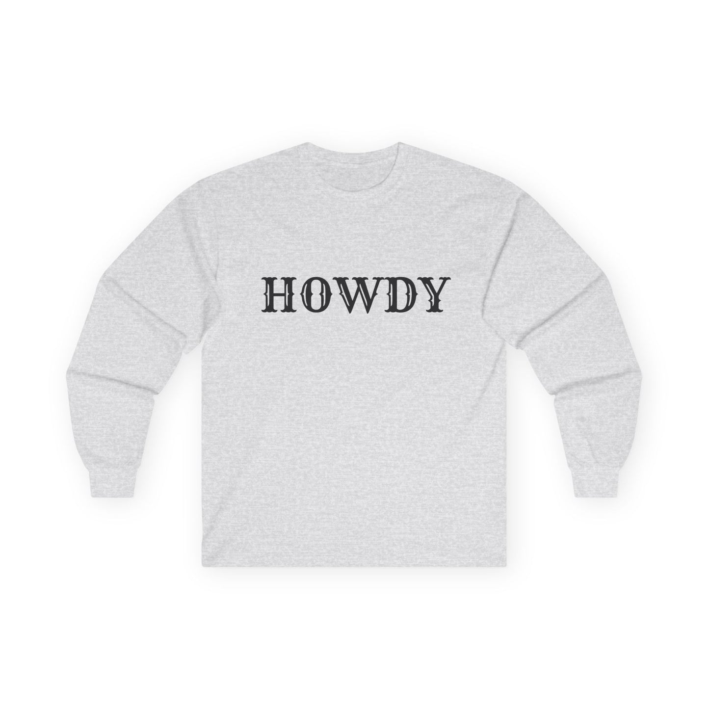Howdy & Adios // Unisex Long Sleeve Tee | Casual Cotton Top for Friends & Farewells