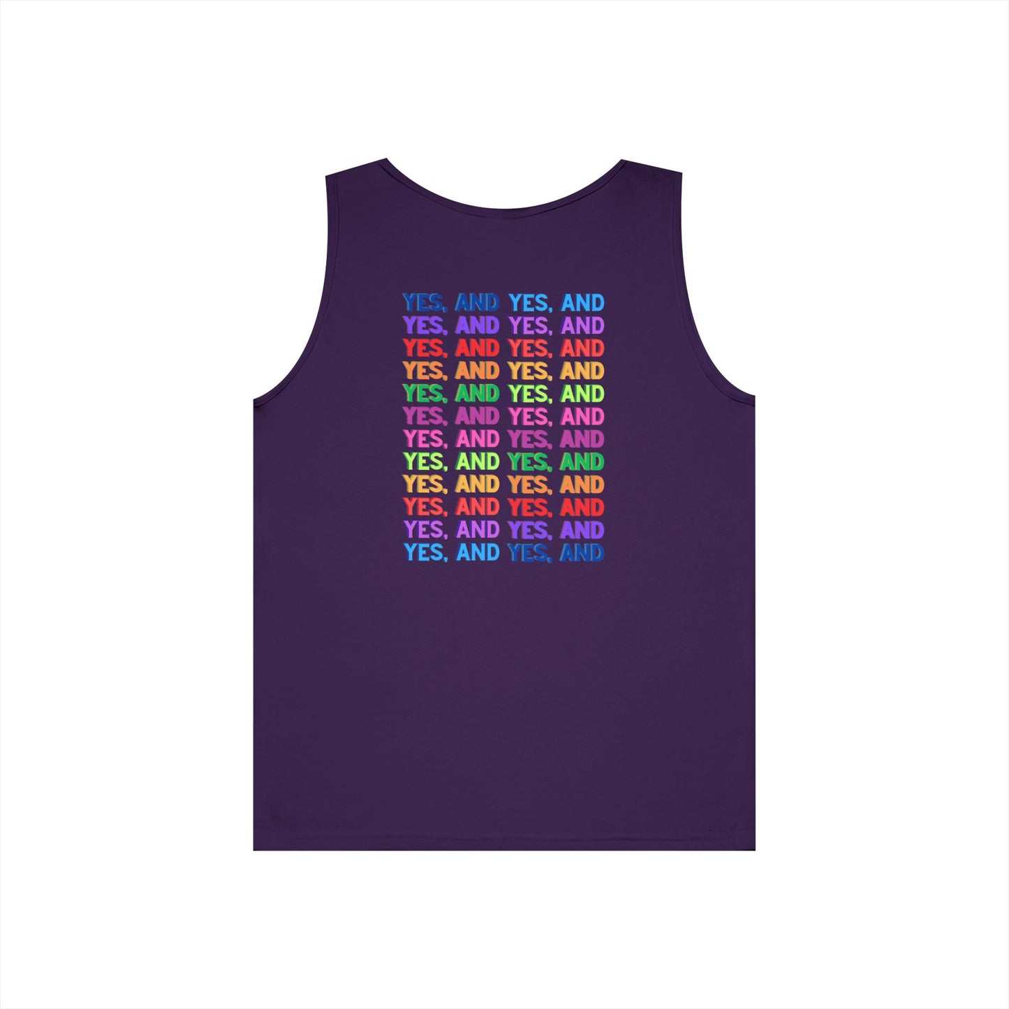 Improv, "Yes, And" Double-sided // Vibes Unisex Heavy Cotton Tank Top