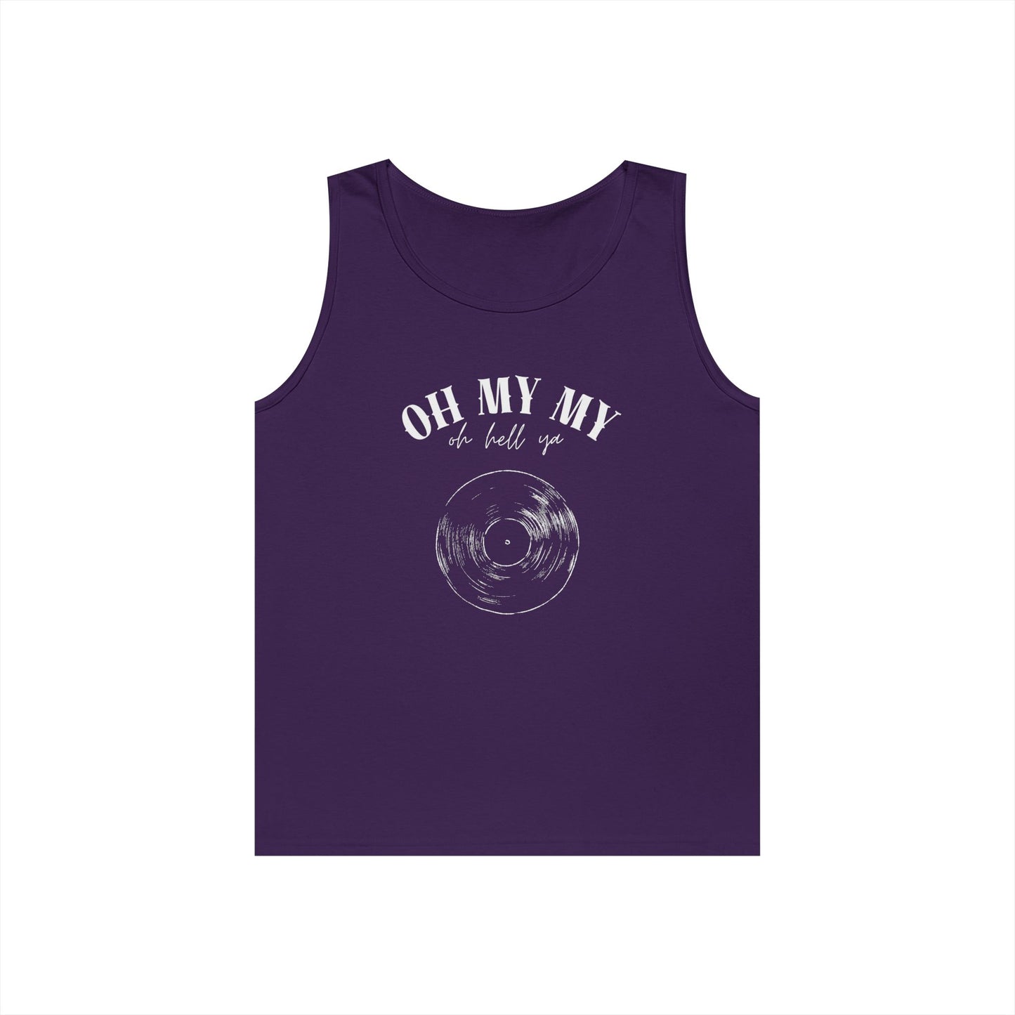 Oh My My Cool Vinyl Record // Unisex Heavy Cotton Tank Top - Graphic Tee