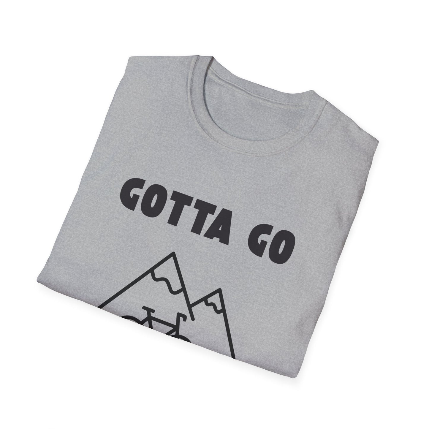 Gotta Go (Mountain) Biking // Unisex Softstyle T-Shirt