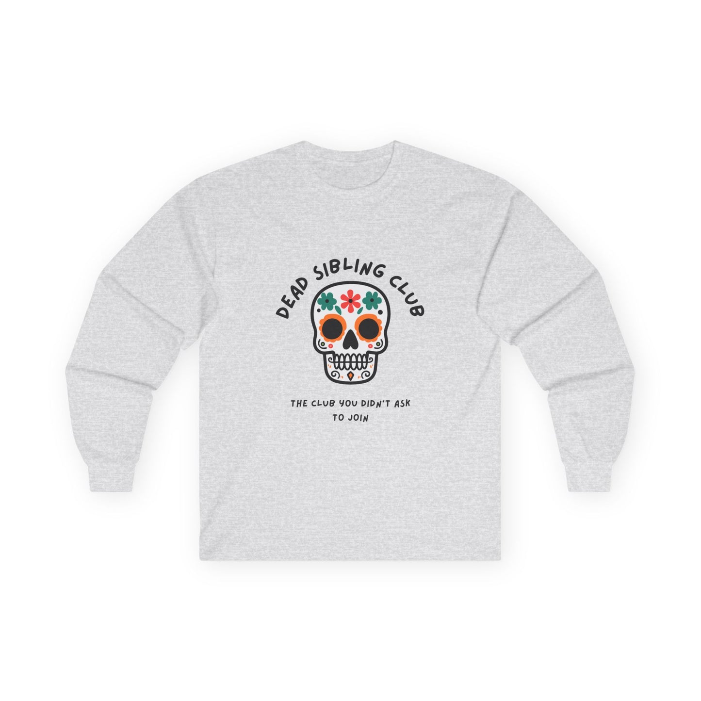 Dead Sibling Club Skull // Unisex Ultra Cotton Long Sleeve Tee