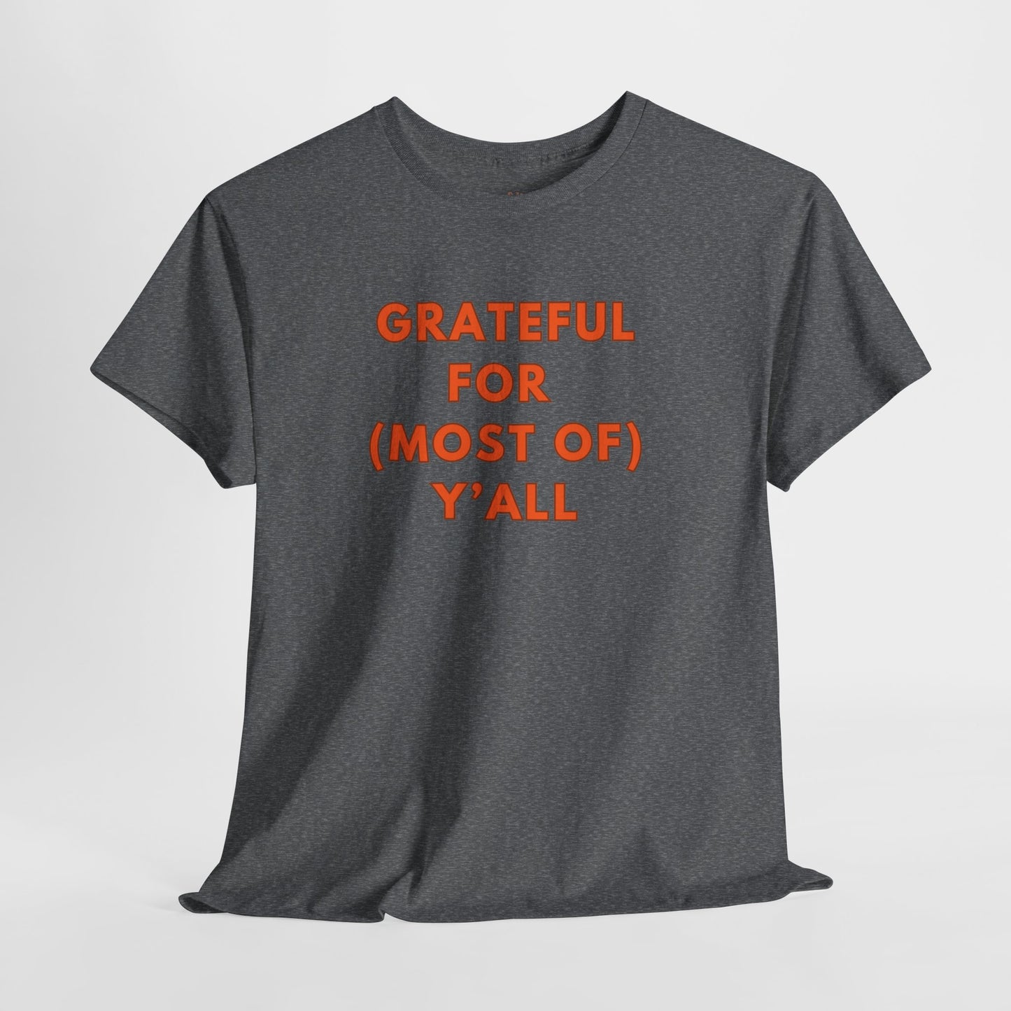 Grateful for (most of) Y'all // Unisex Jersey Short Sleeve Tee