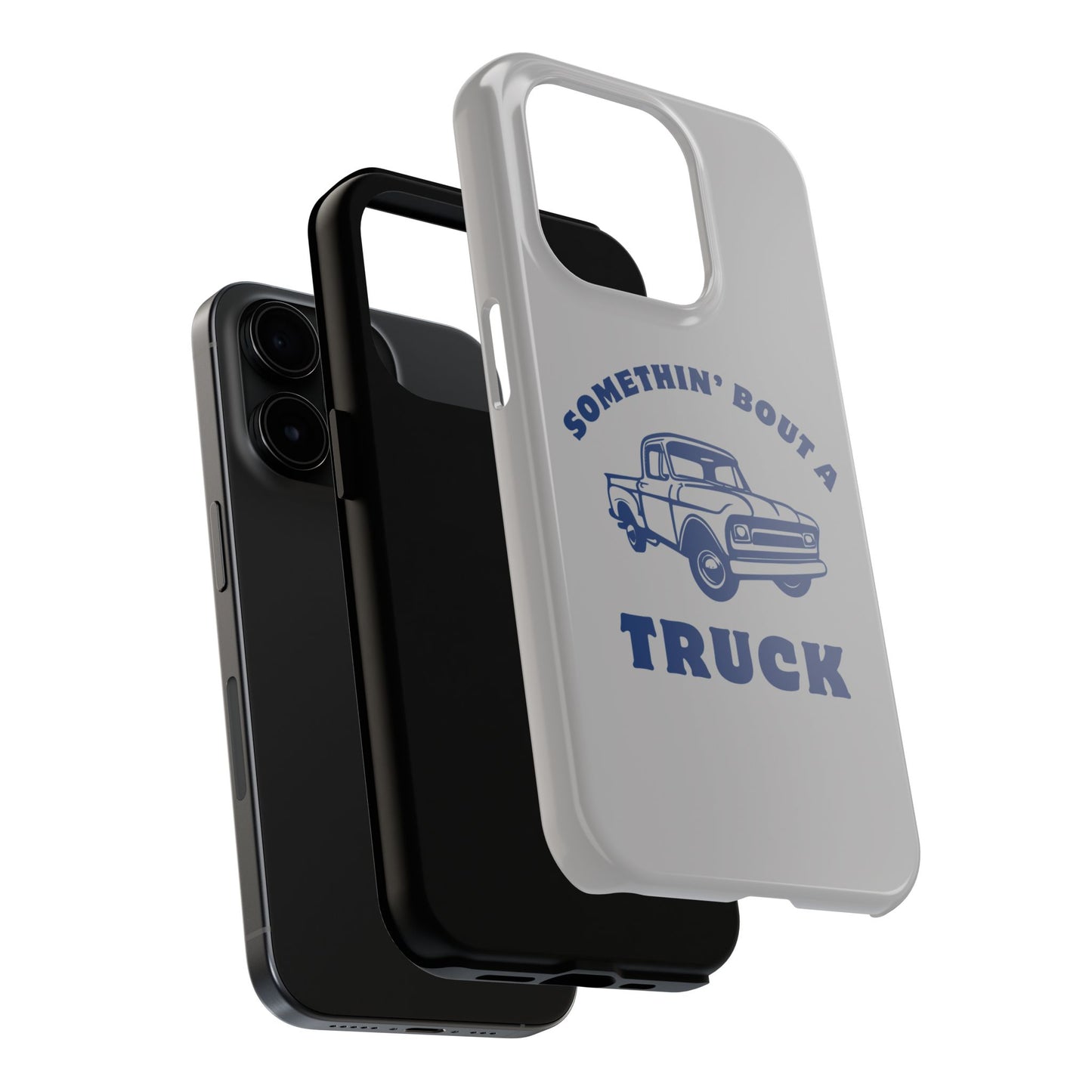 Somethin' Bout a Truck // Phone Case