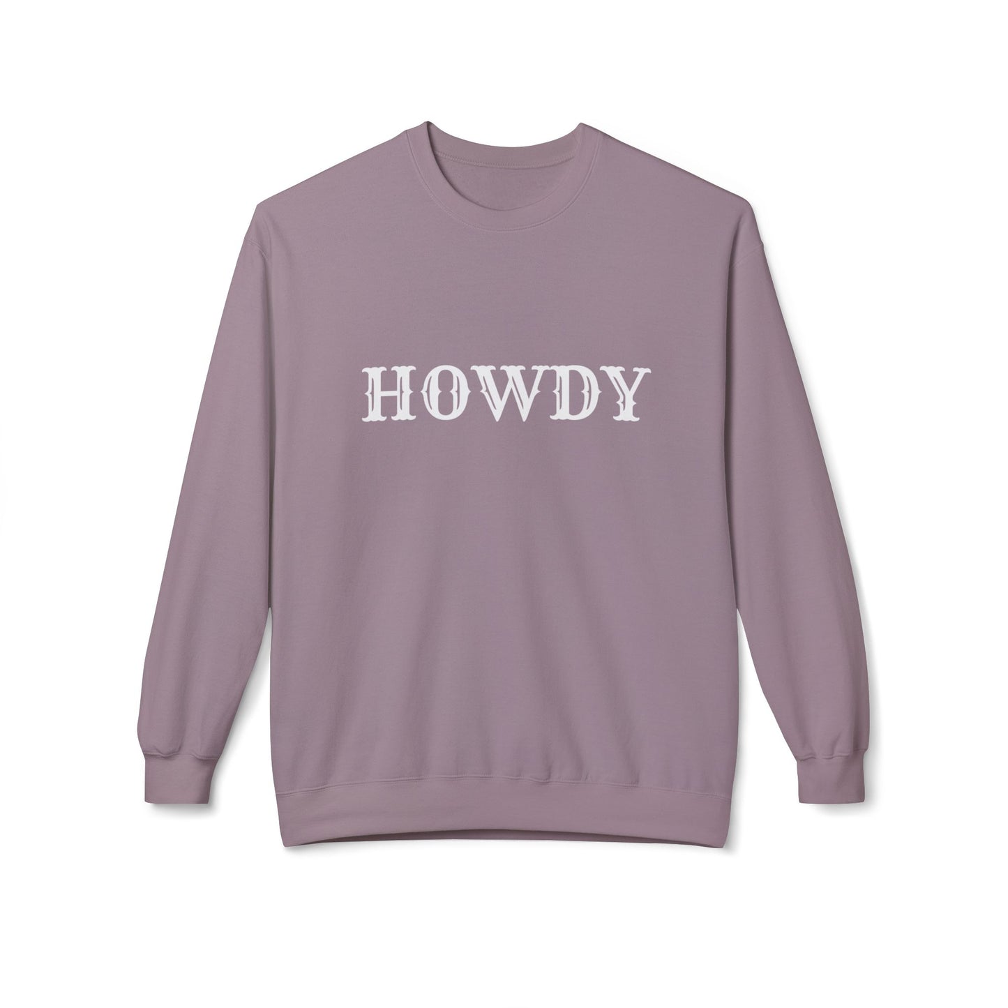 Howdy // Unisex Midweight Softstyle Fleece Crewneck Sweatshirt