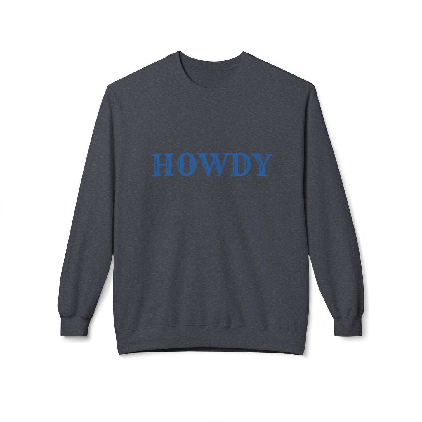 Howdy // Unisex Midweight Softstyle Fleece Crewneck Sweatshirt