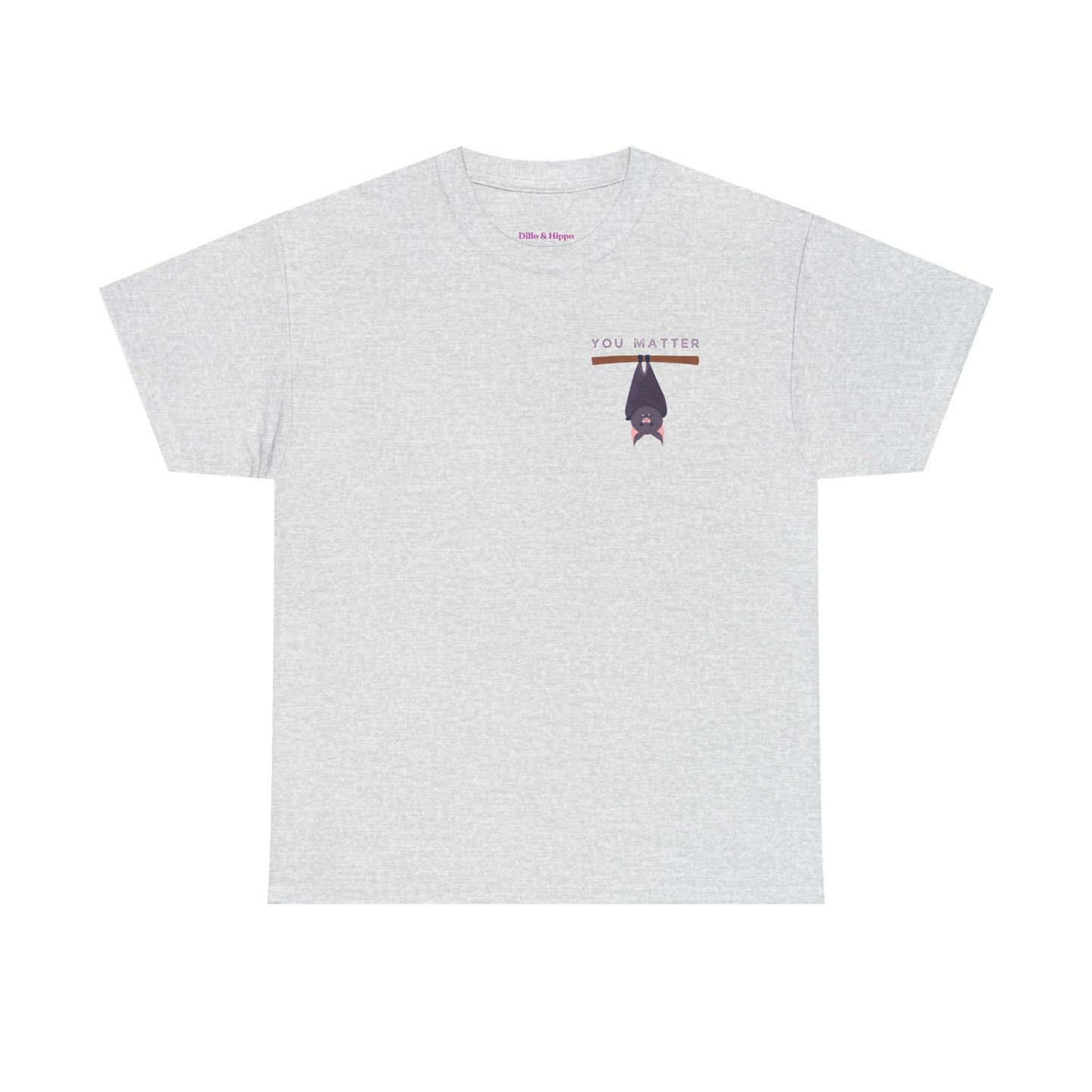 Keep Hangin' On - Bat // Inspirational Unisex Heavy Cotton Tee - 'You Matter' & 'Keep Hanging On' Design