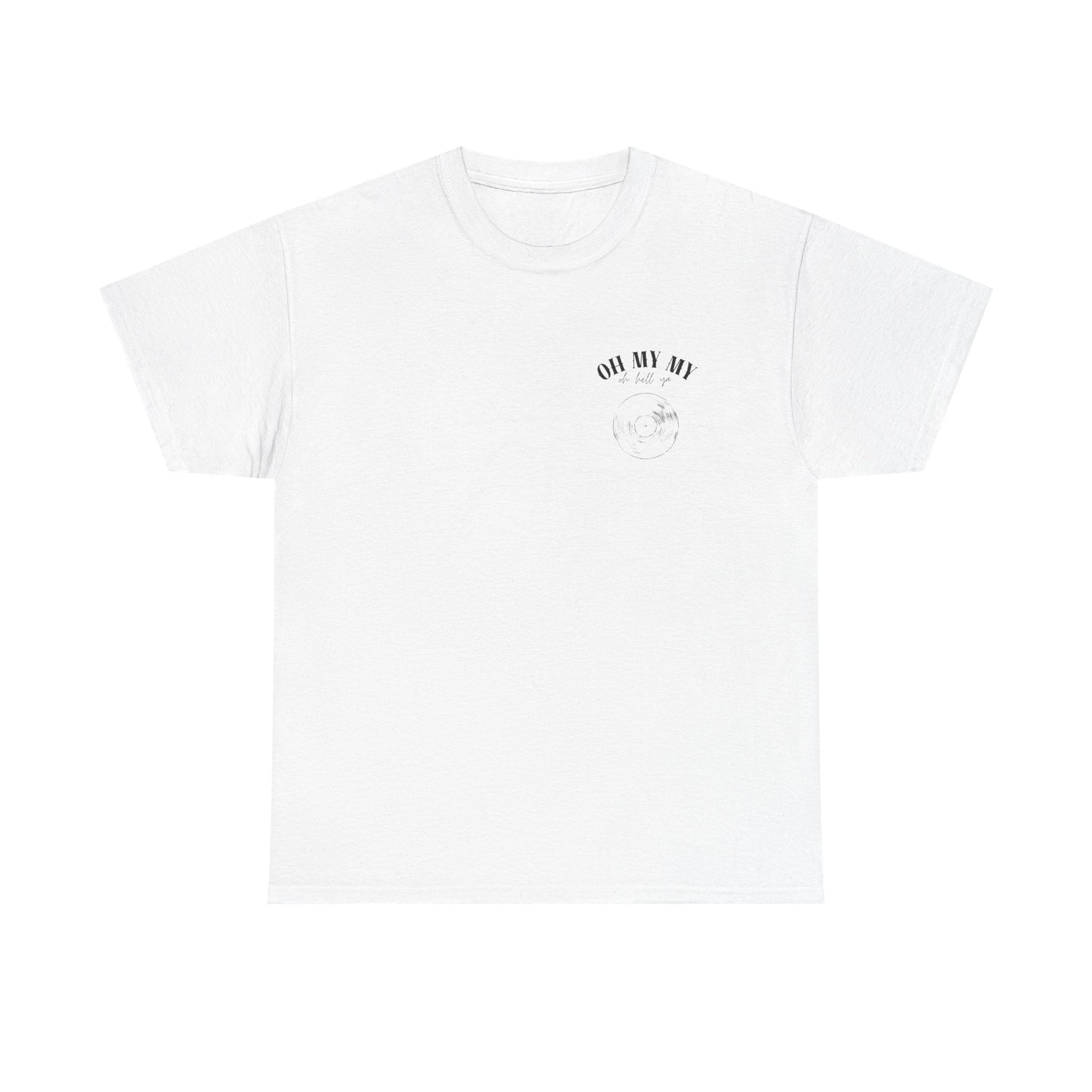 Oh My My Vintage Vinyl Graphic - Pocket Placement // Unisex Heavy Cotton Tee - Perfect for Music Lovers