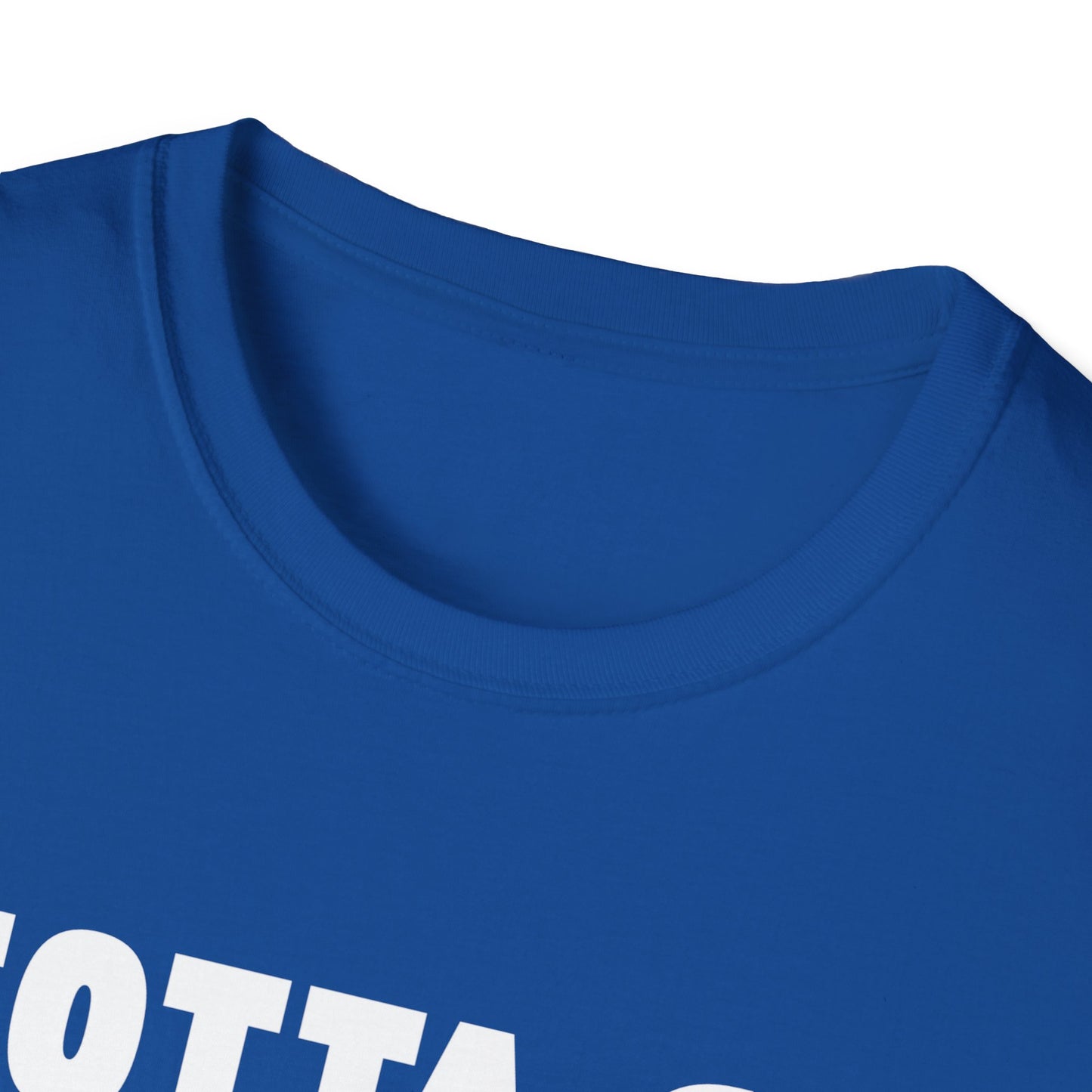 Gotta Go (Mountain) Biking // Unisex Softstyle T-Shirt