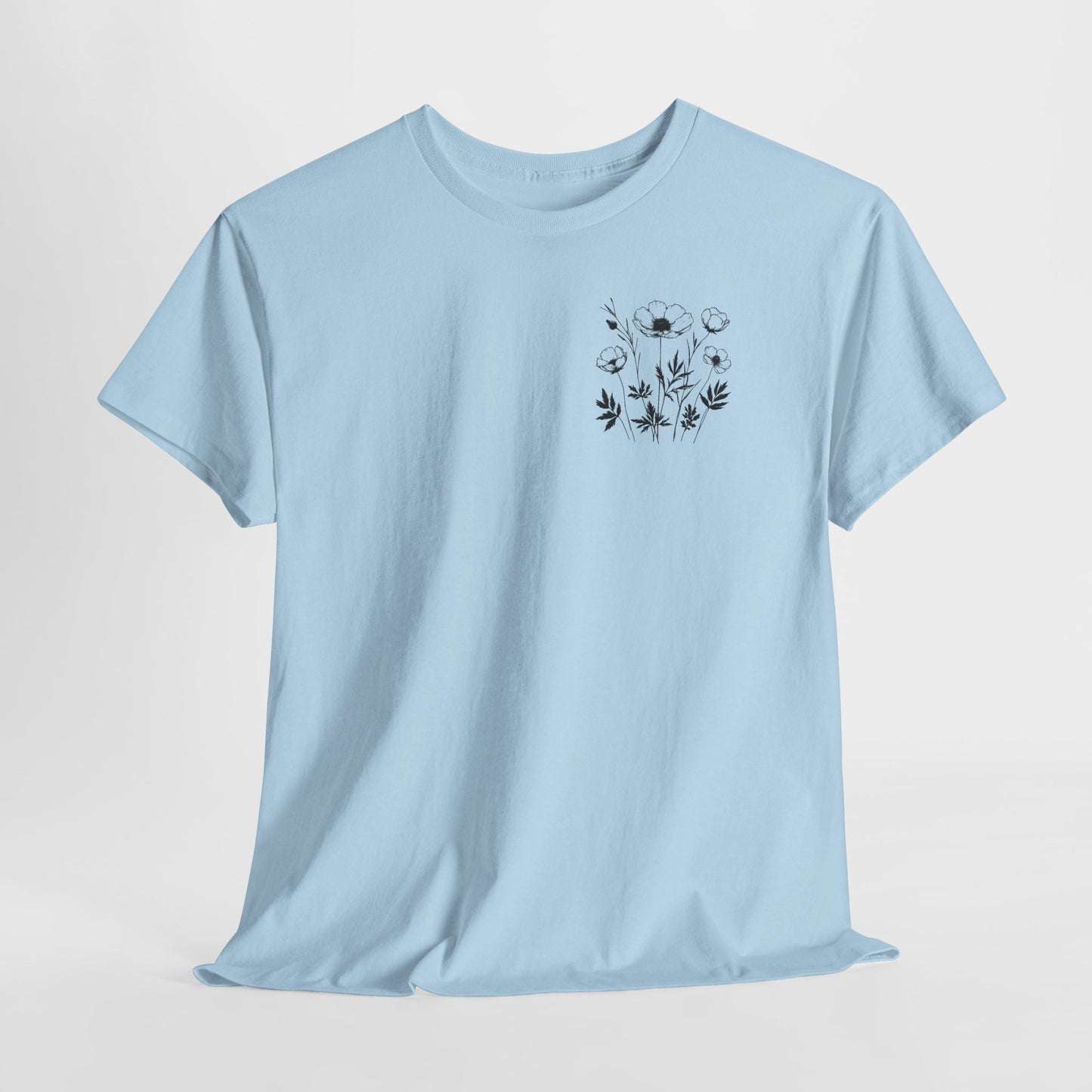 We're Rooting For You - Flowers // Unisex Heavy Cotton Tee - Perfect for Everyday Comfort