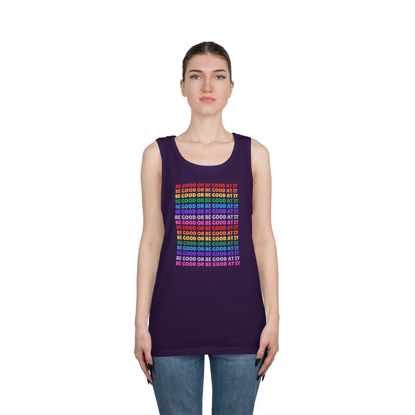 Be Good Or Be Good At It // Unisex Heavy Cotton Tank Top