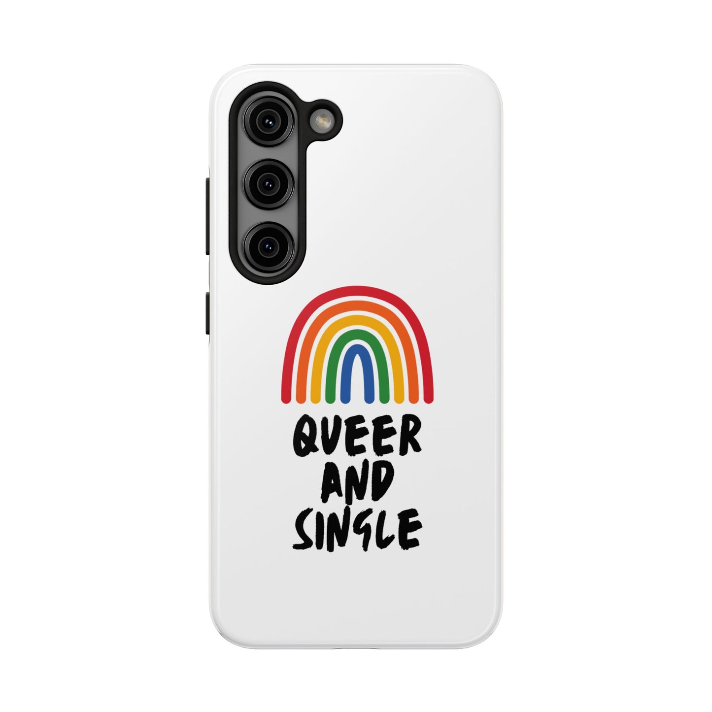 Queer and Single // Phone Case