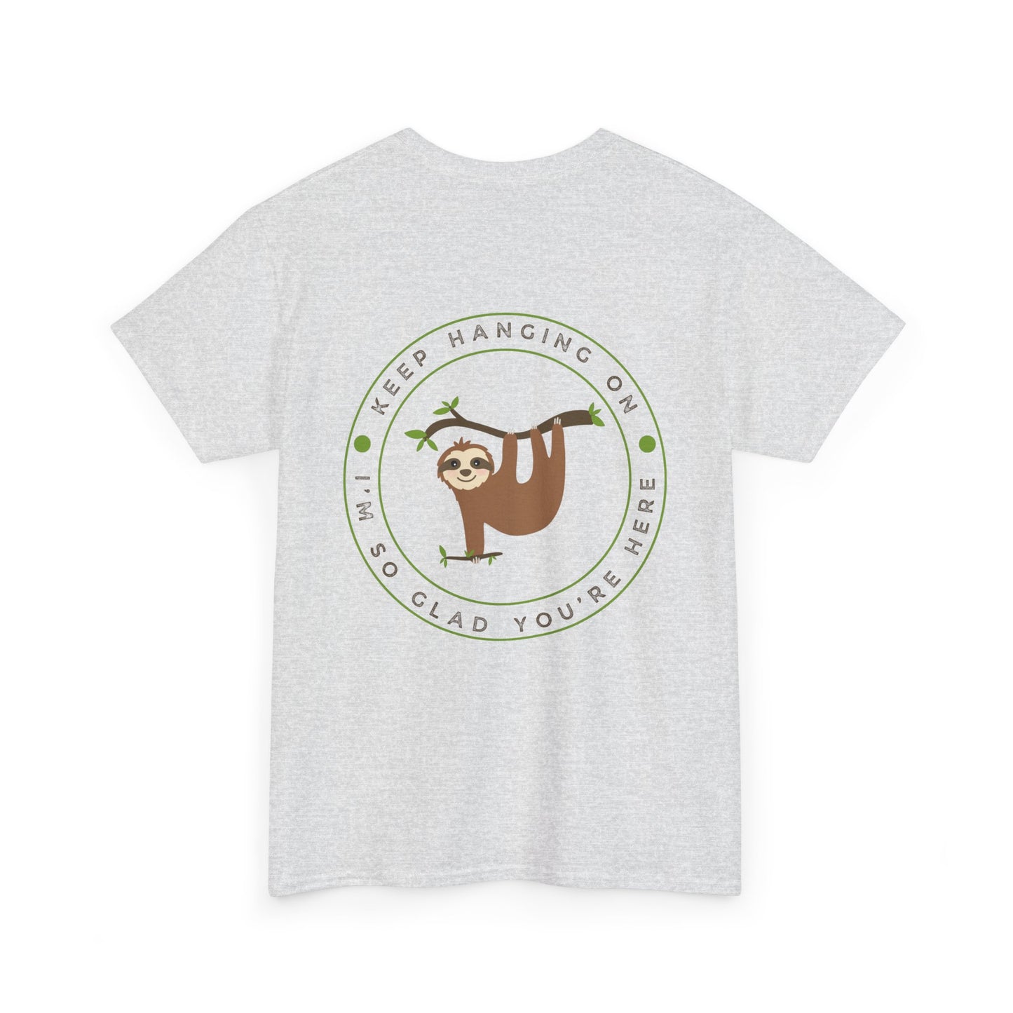Keep Hangin' On - Sloth // Unisex Heavy Cotton Tee - Motivational