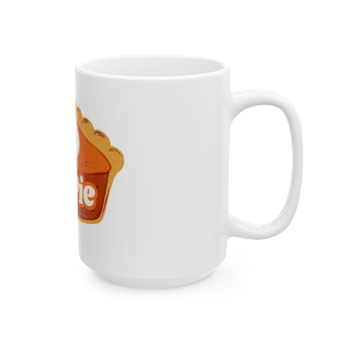 I Love Pie // Ceramic Mug, (11oz, 15oz)