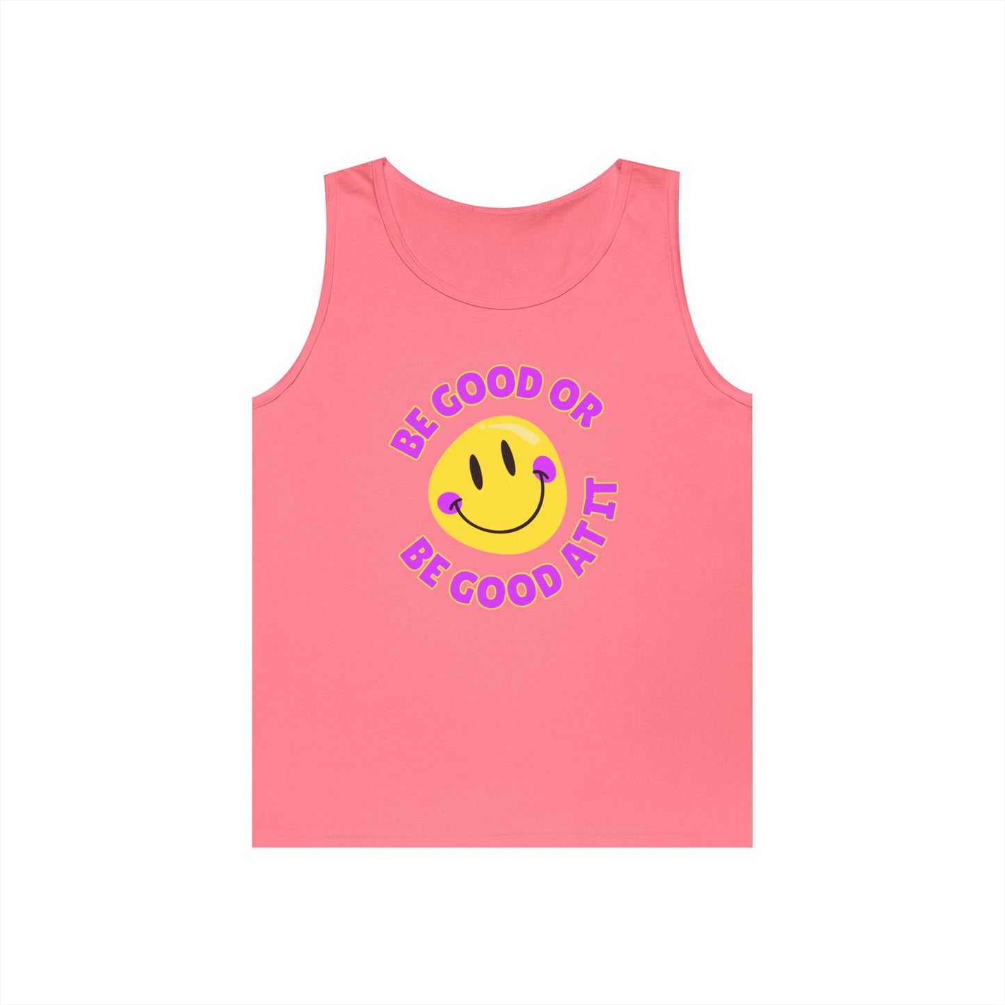 Be Good Or Be Good At It Smiley // Unisex Heavy Cotton Tank Top