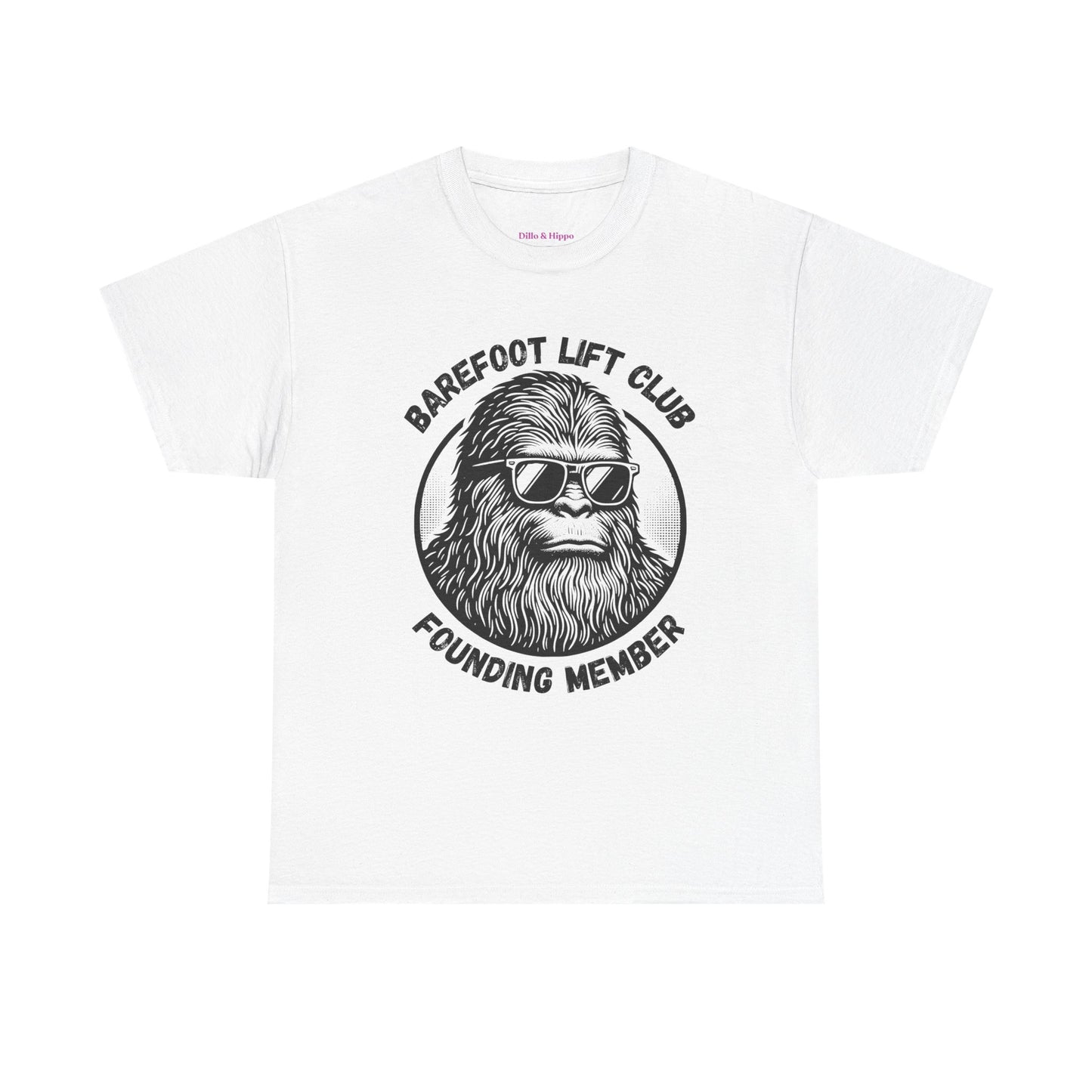Bigfoot Founding Member of the Barefoot Lift Club // Unisex Heavy Cotton Tee - Founding Member Sasquatch Design