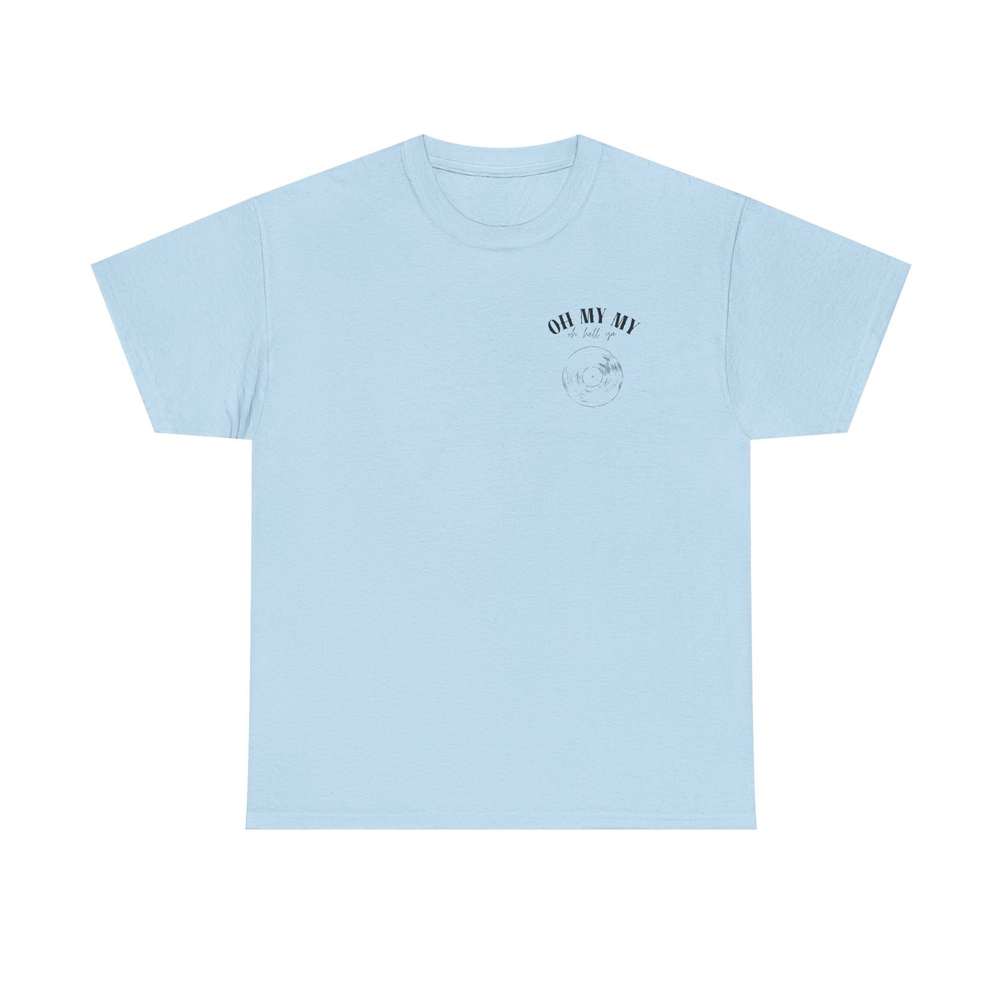 Oh My My Vintage Vinyl Graphic - Pocket Placement // Unisex Heavy Cotton Tee - Perfect for Music Lovers