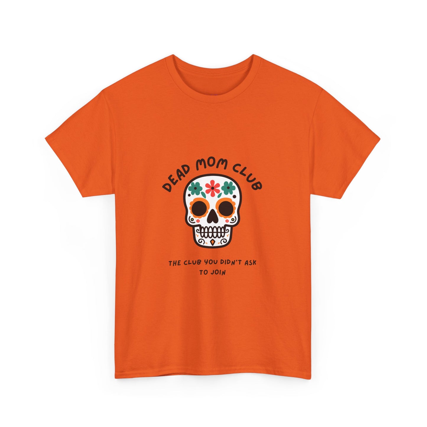 Dead Mom Club Skull // Short Sleeve Tee