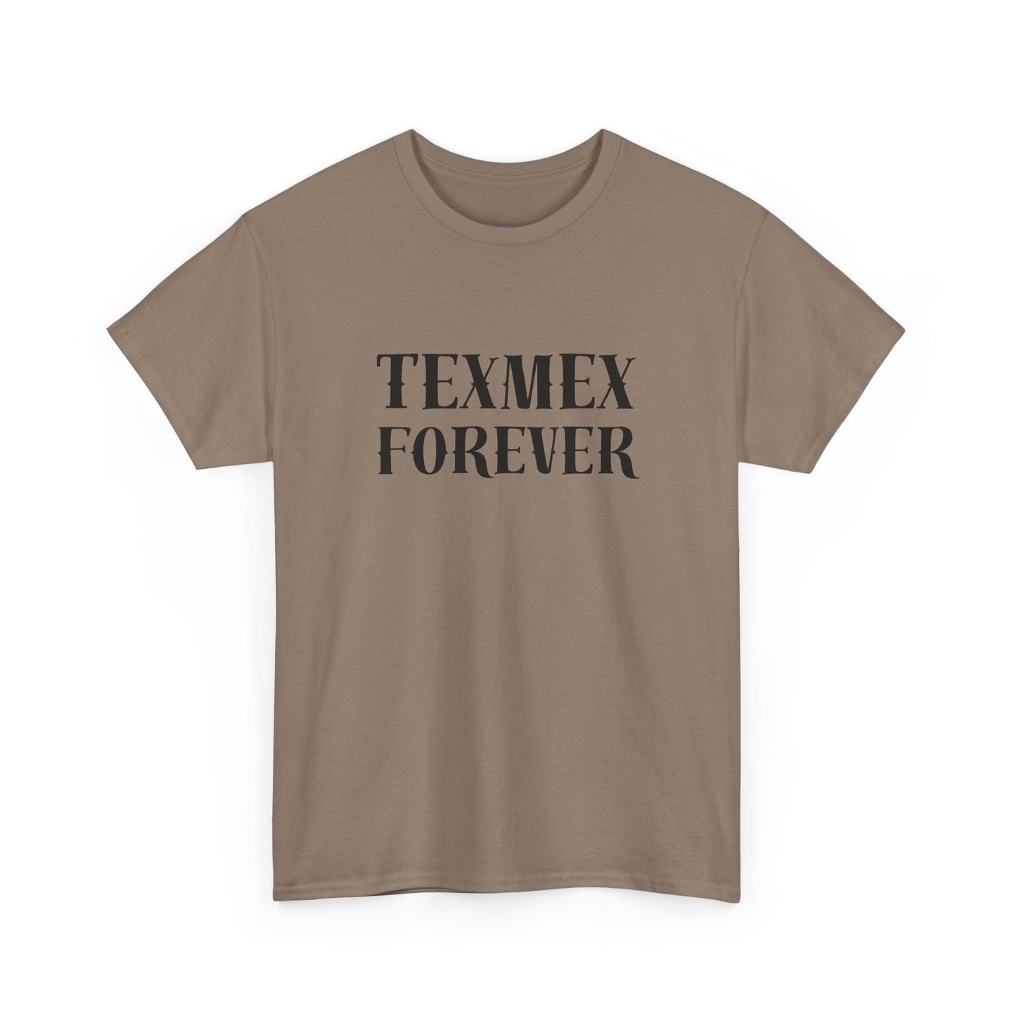TexMex Forever Unisex Heavy Cotton Tee - Casual Style T-Shirt for Food Lovers